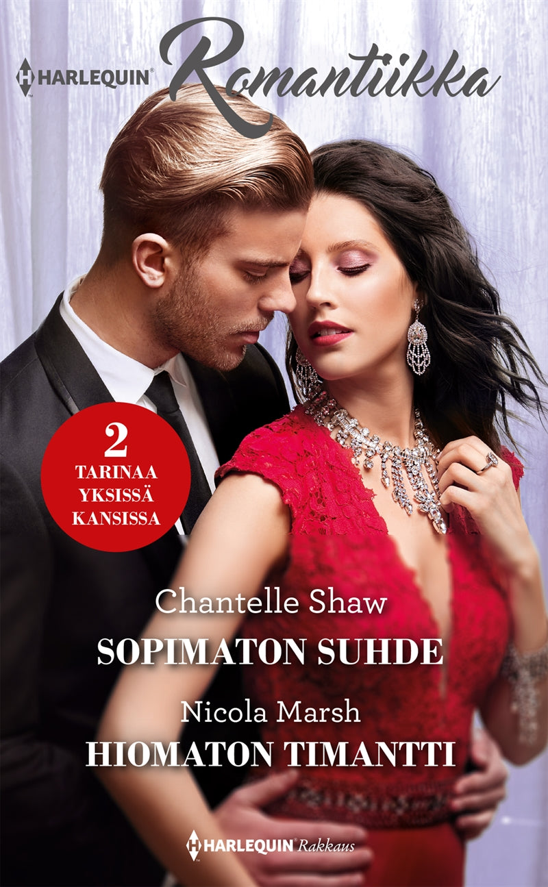 Sopimaton suhde / Hiomaton timantti – E-bok