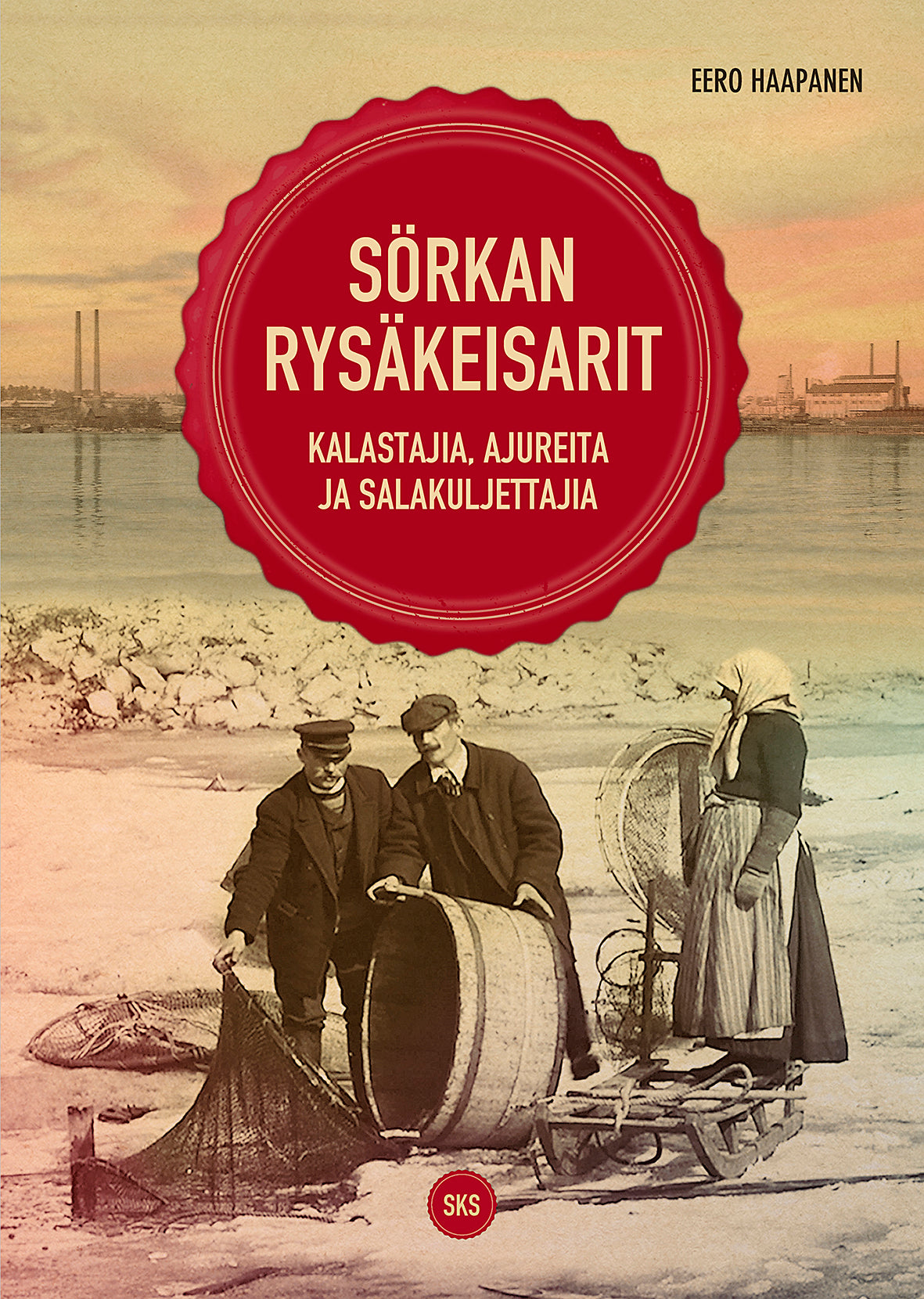 Sörkan rysäkeisarit – E-bok