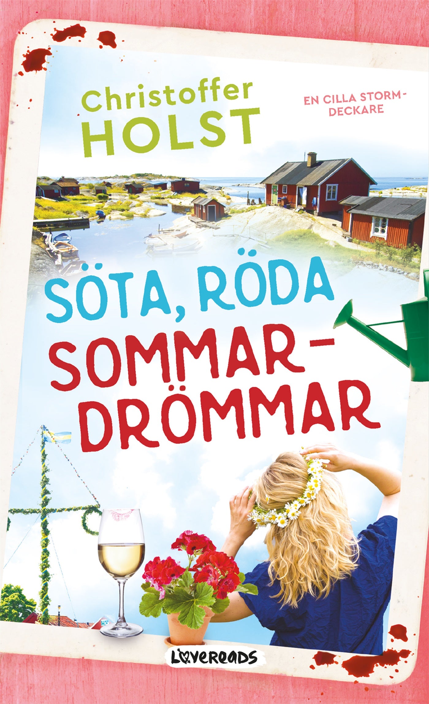 Söta, röda sommardrömmar – E-bok