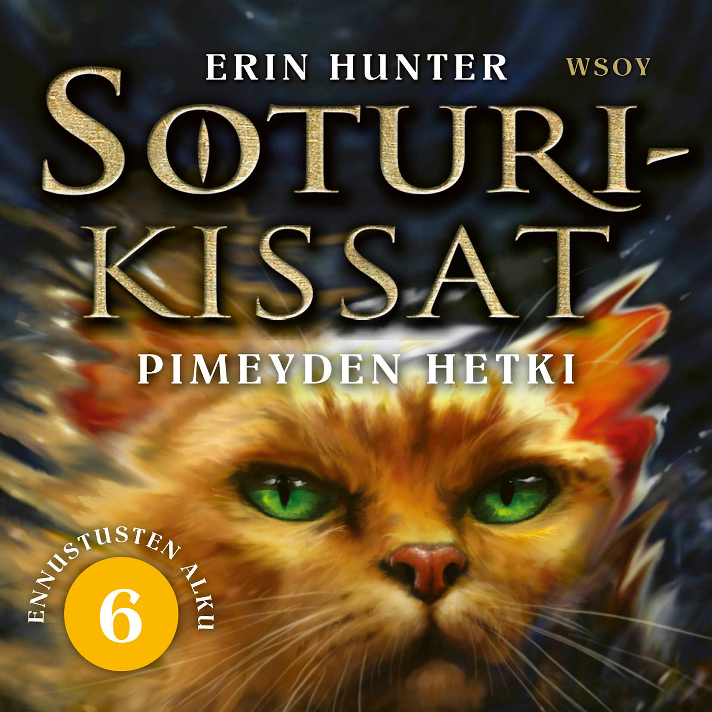 Soturikissat: Ennustusten alku 6: Pimeyden hetki – Ljudbok
