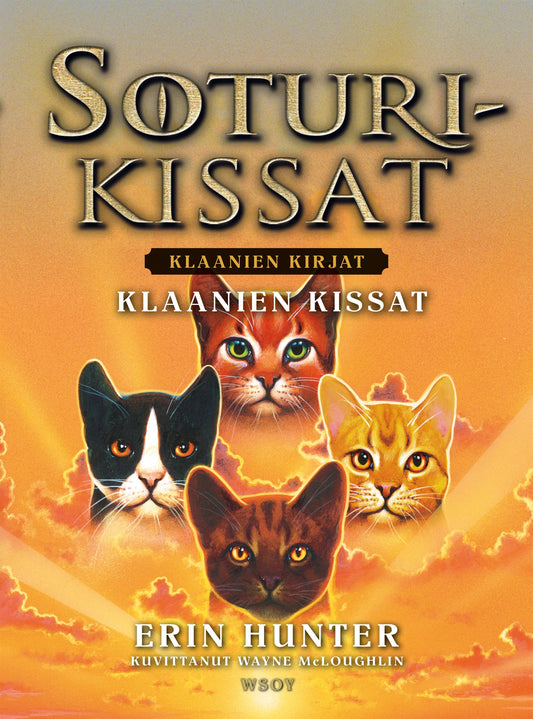 Soturikissat: Klaanien kirjat: Klaanien kissat – E-bok