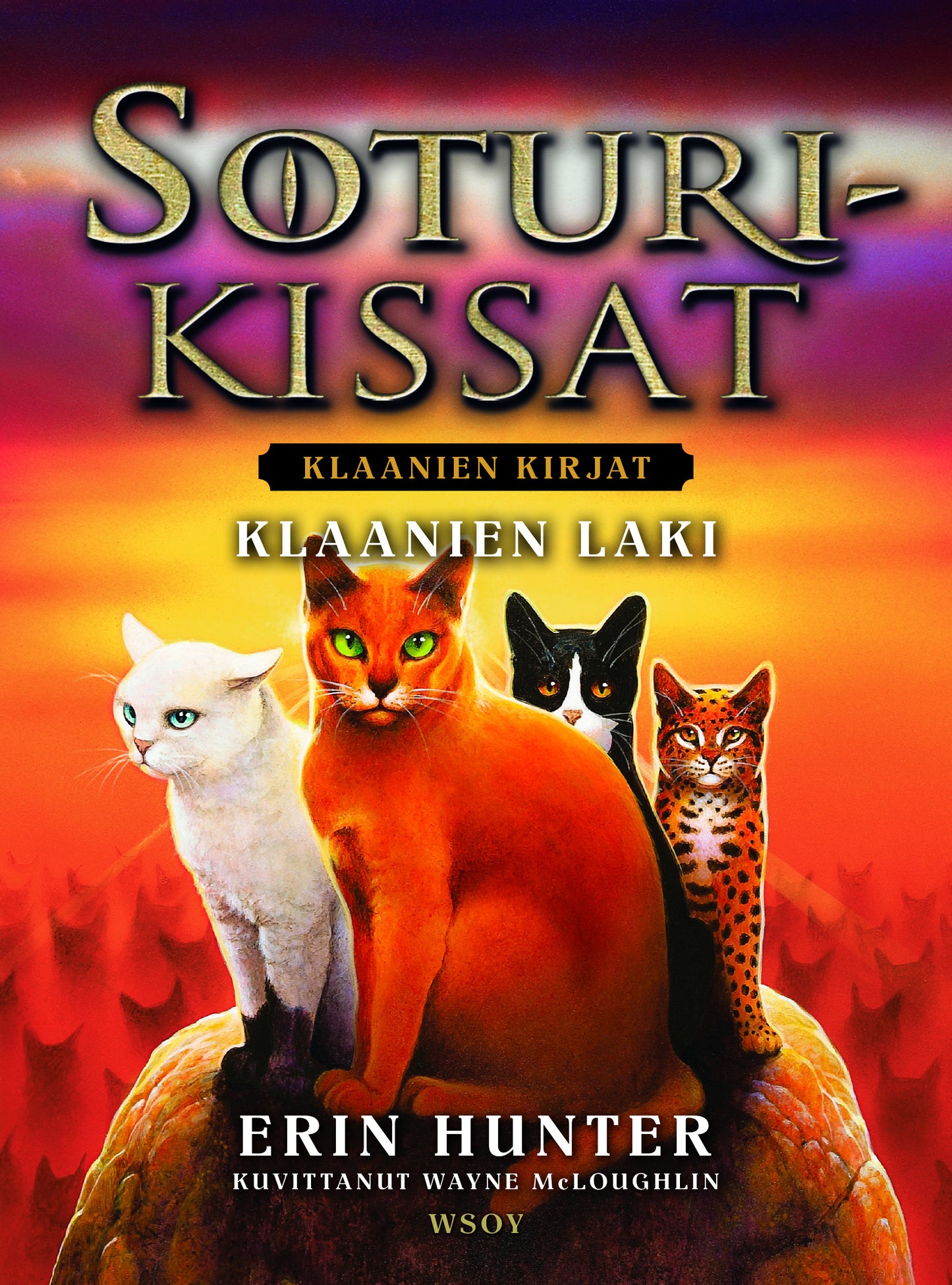 Soturikissat: Klaanien kirjat: Klaanien laki – E-bok