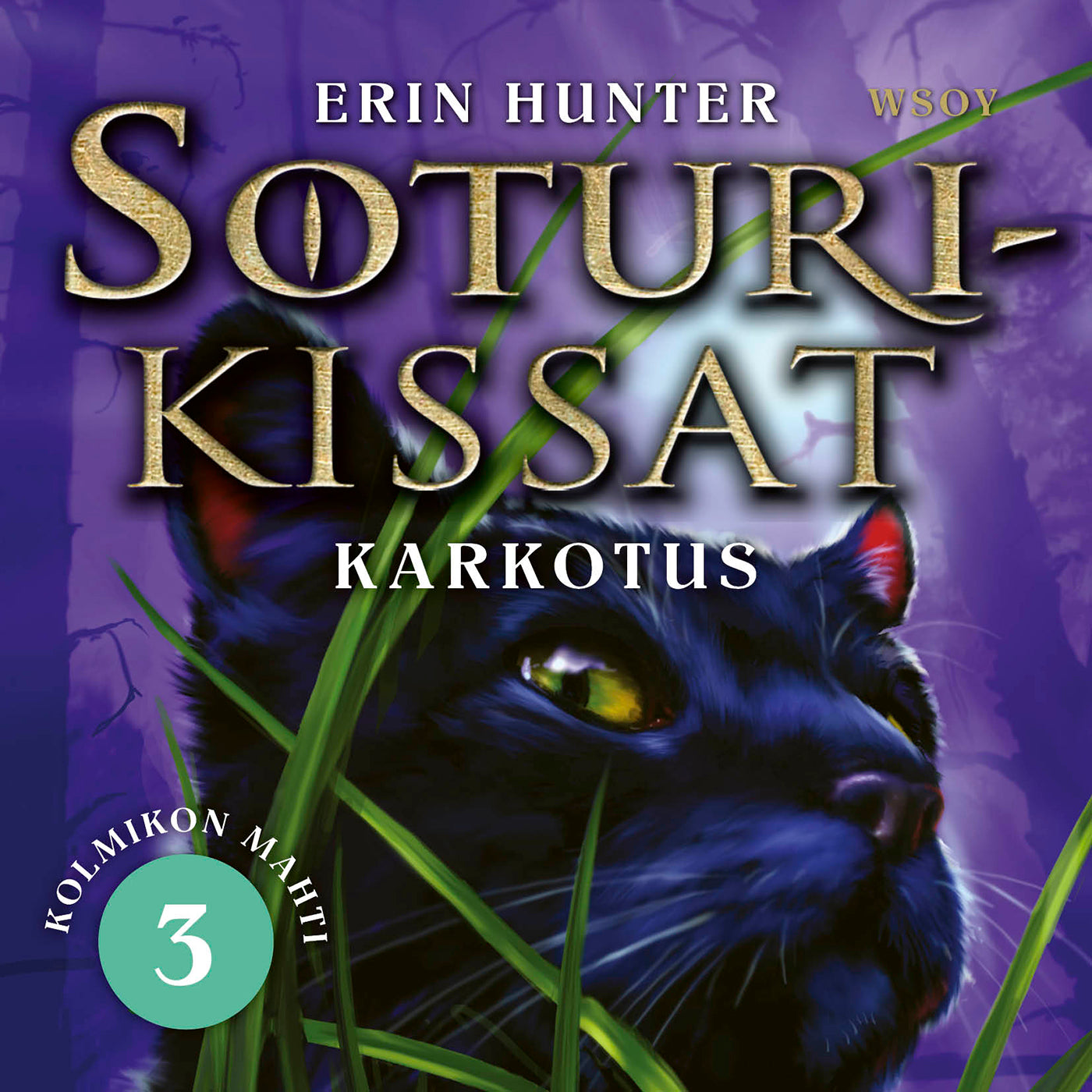 Soturikissat: Kolmikon mahti 3: Karkotus – Ljudbok