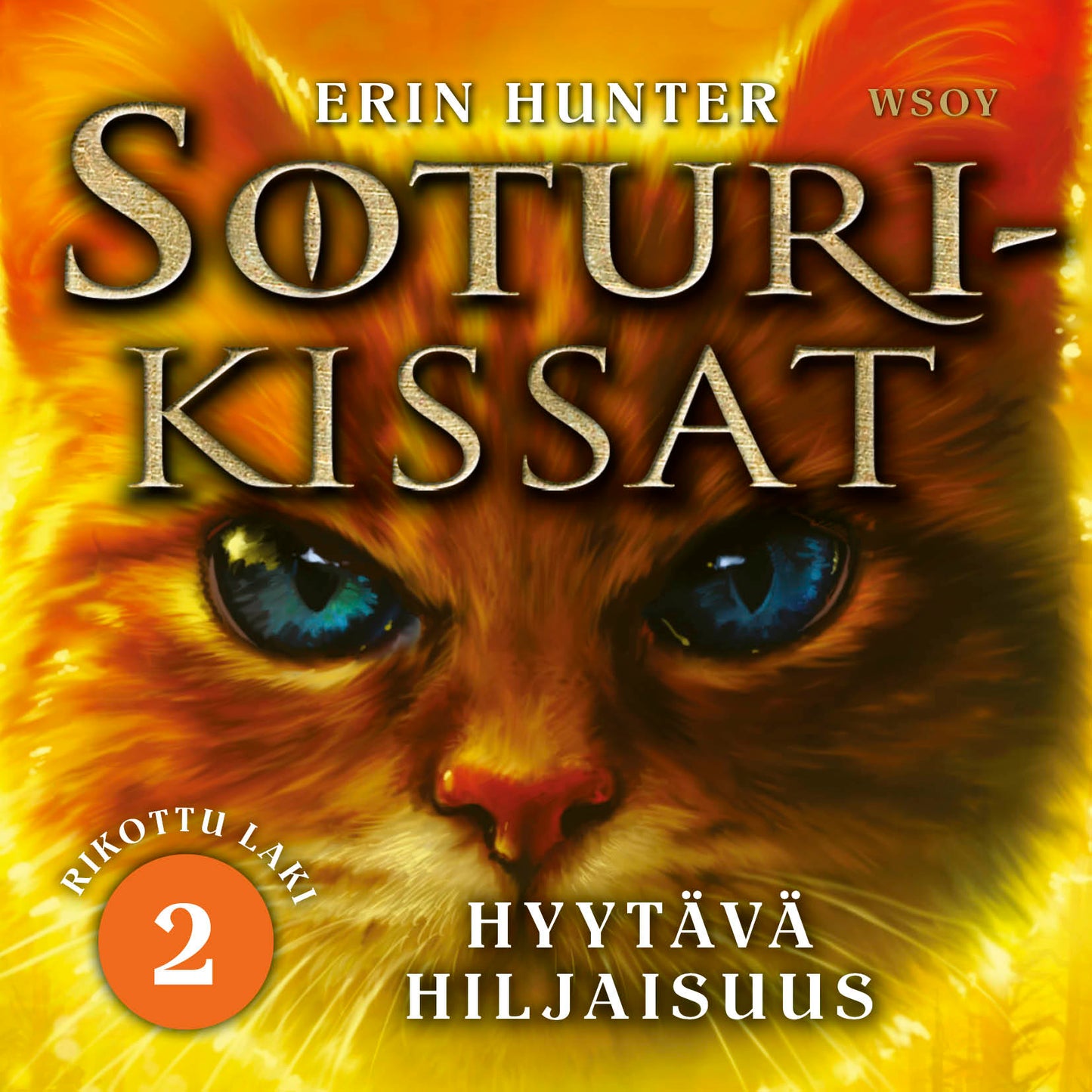Soturikissat: Rikottu laki 2: Hyytävä hiljaisuus – Ljudbok