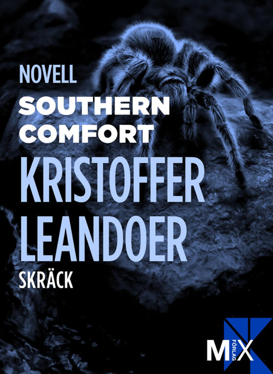 Southern Comfort – E-bok