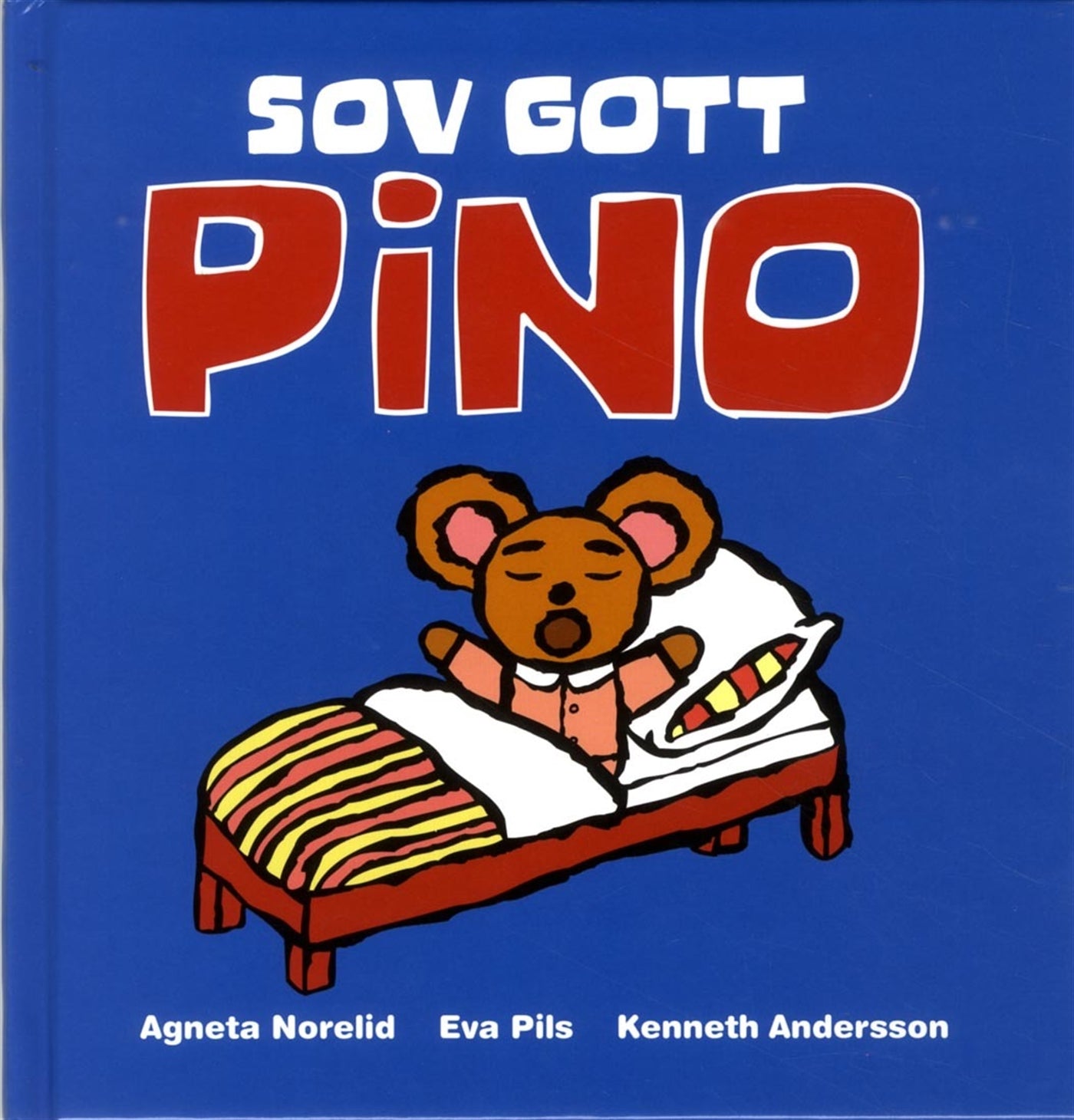 Sov Gott Pino – E-bok