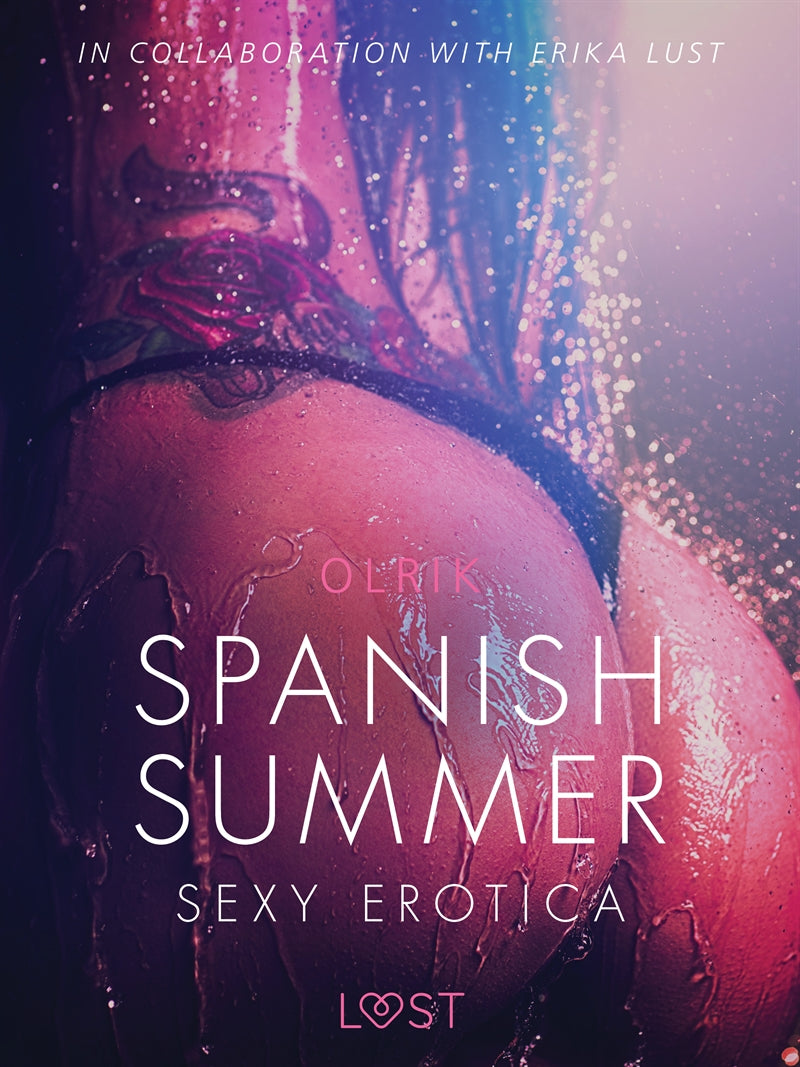 Spanish Summer - Sexy erotica – E-bok