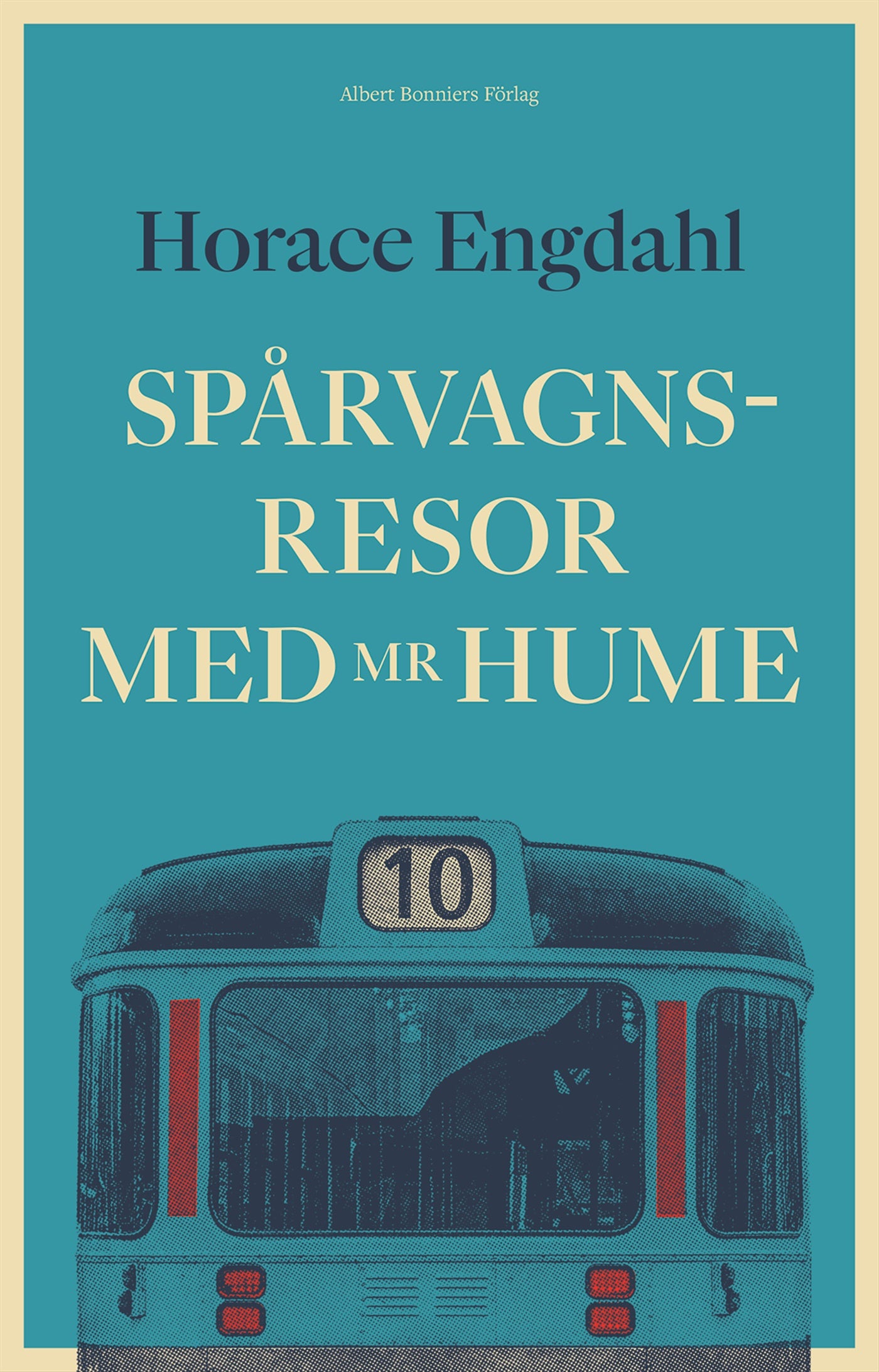 Spårvagnsresor med Mr Hume – E-bok