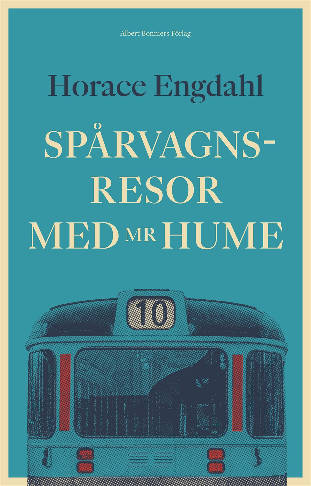Spårvagnsresor med Mr Hume – E-bok