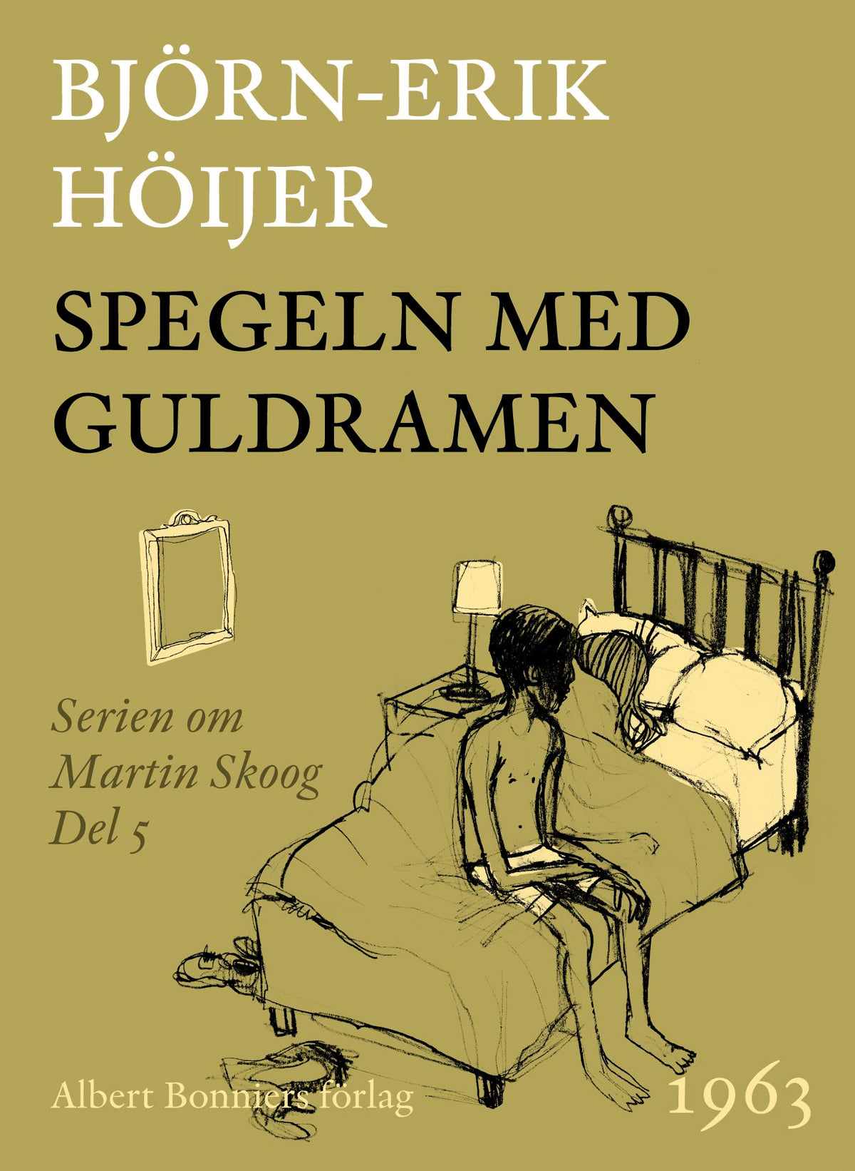 Spegeln med guldramen – E-bok