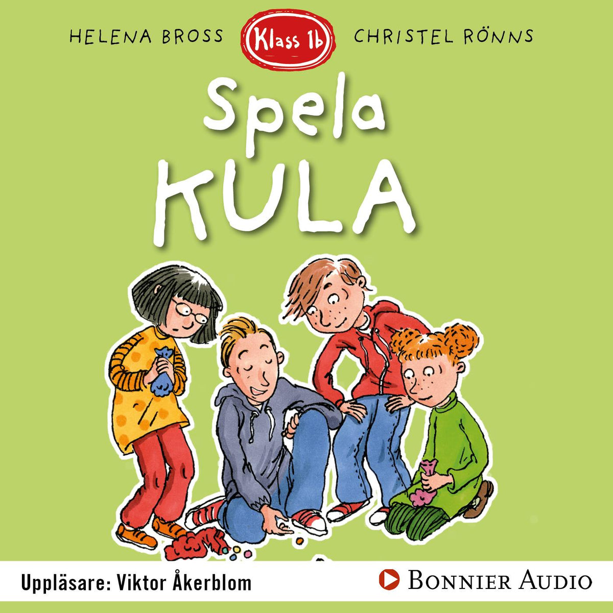 Spela kula – Ljudbok