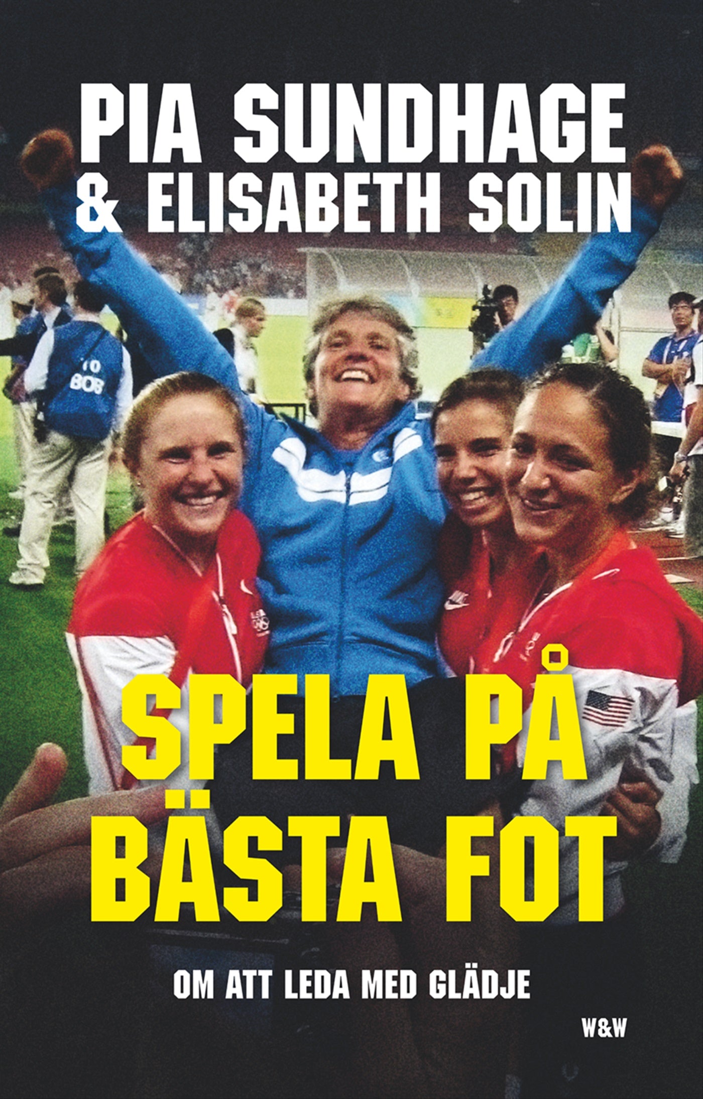 Spela på bästa fot : att leda med glädje – E-bok
