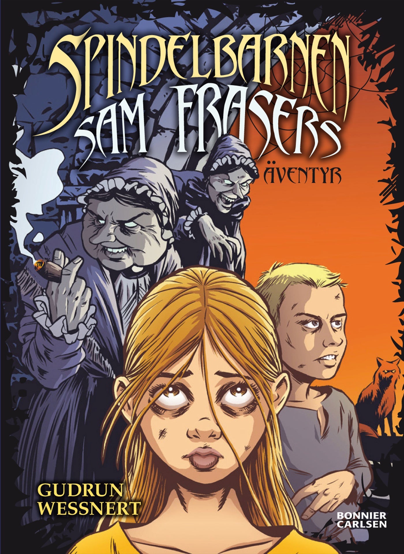 Spindelbarnen - Sam Frasers äventyr – E-bok