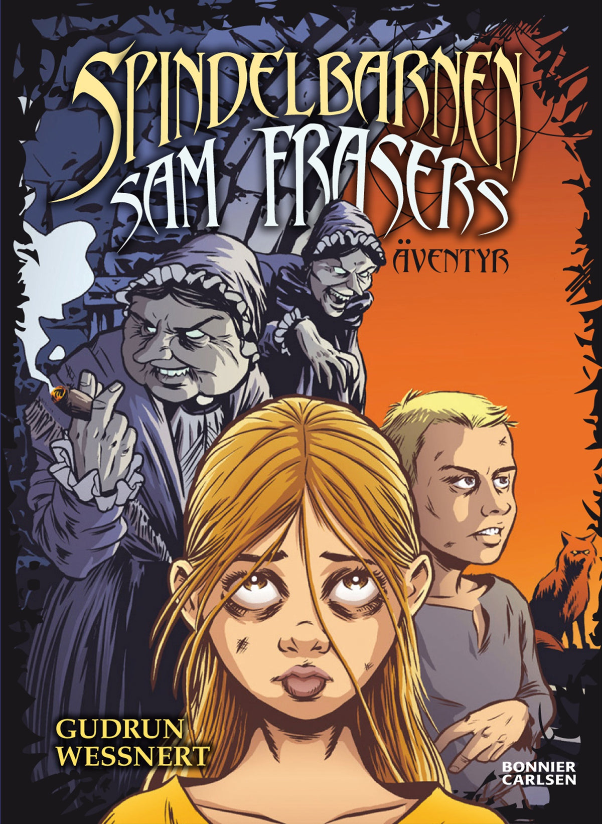 Spindelbarnen - Sam Frasers äventyr – E-bok