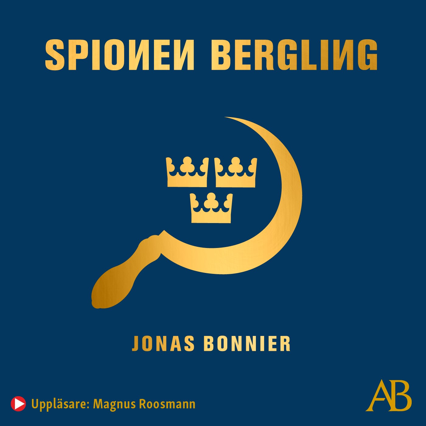 Spionen Bergling – Ljudbok