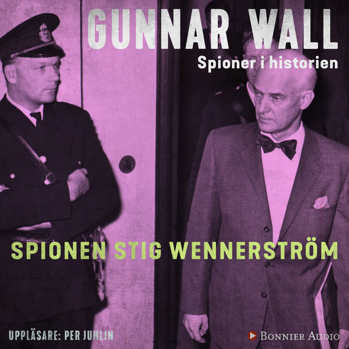 Spionen Stig Wennerström – Ljudbok