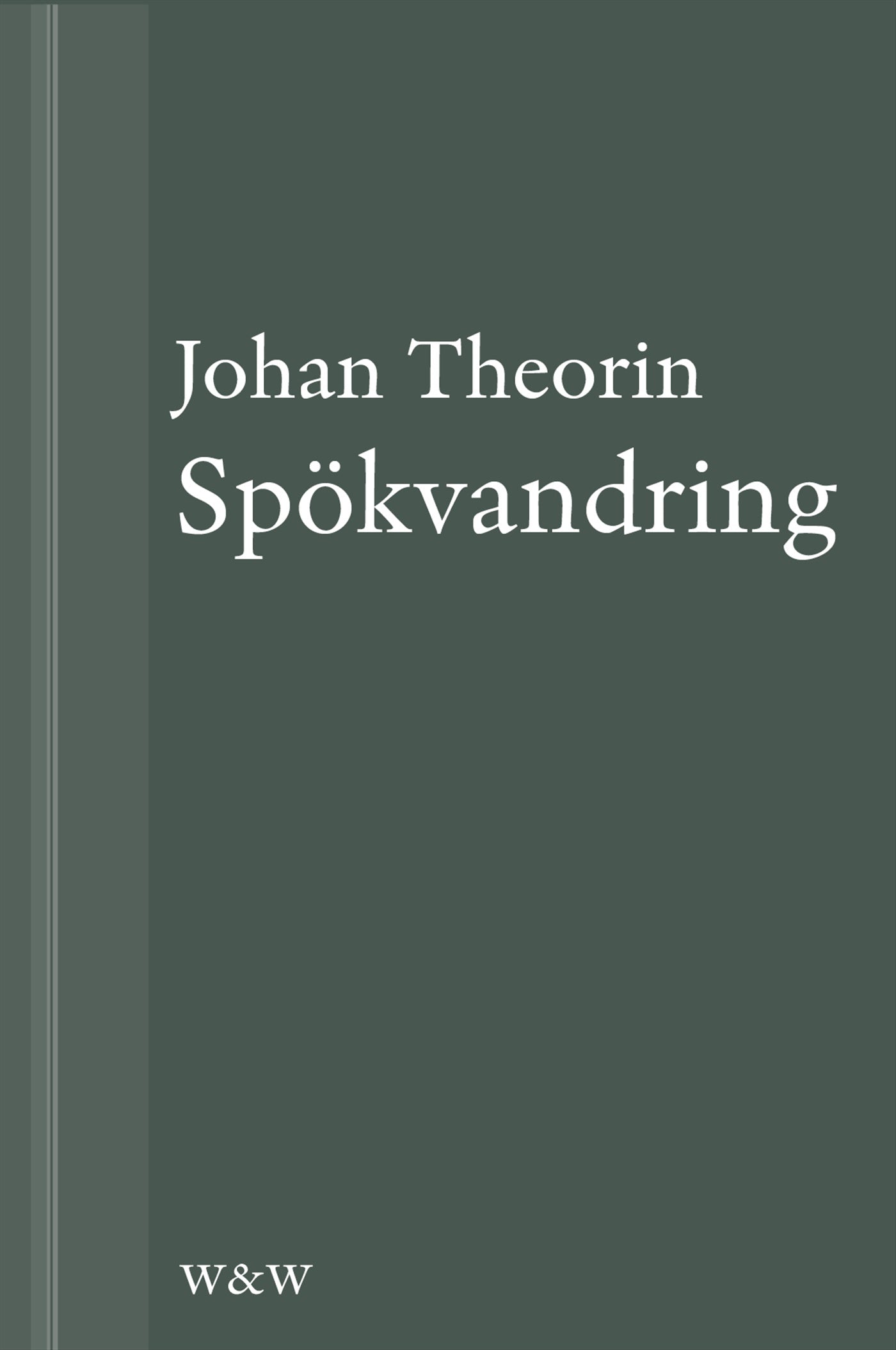Spökvandring: En novell ur På stort alvar – E-bok