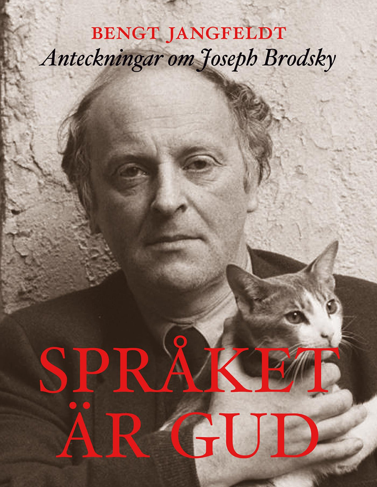 Språket är gud : anteckningar om Joseph Brodsky – E-bok