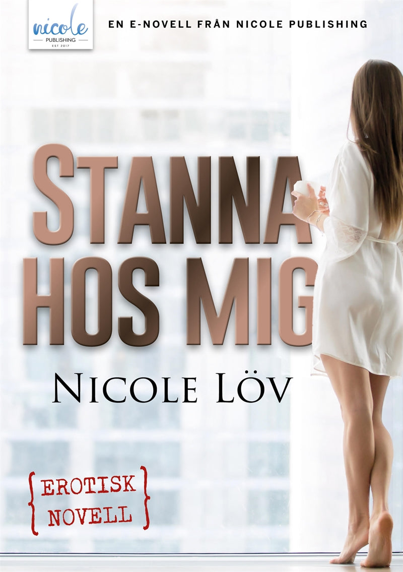 Stanna hos mig – E-bok