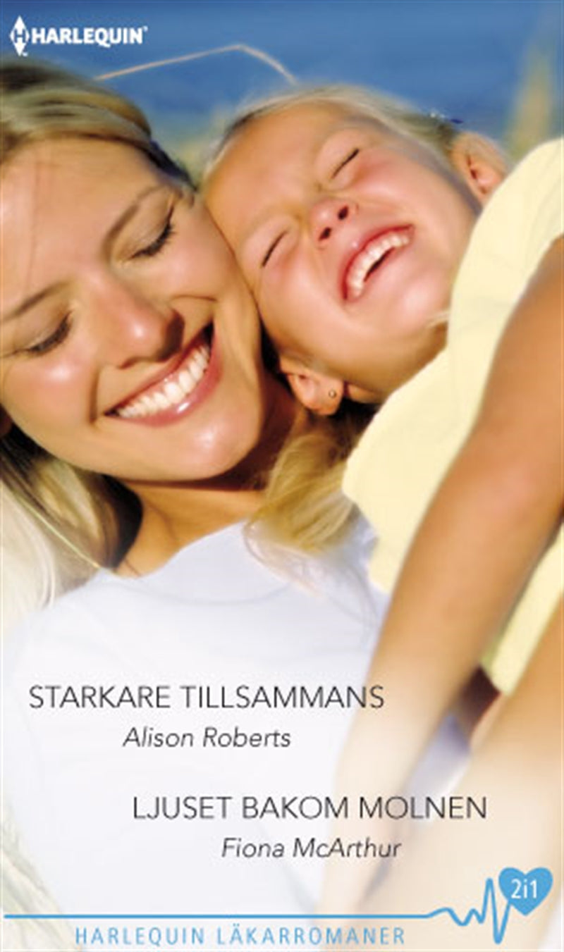 Starkare tillsammans / Ljuset bakom molnen – E-bok