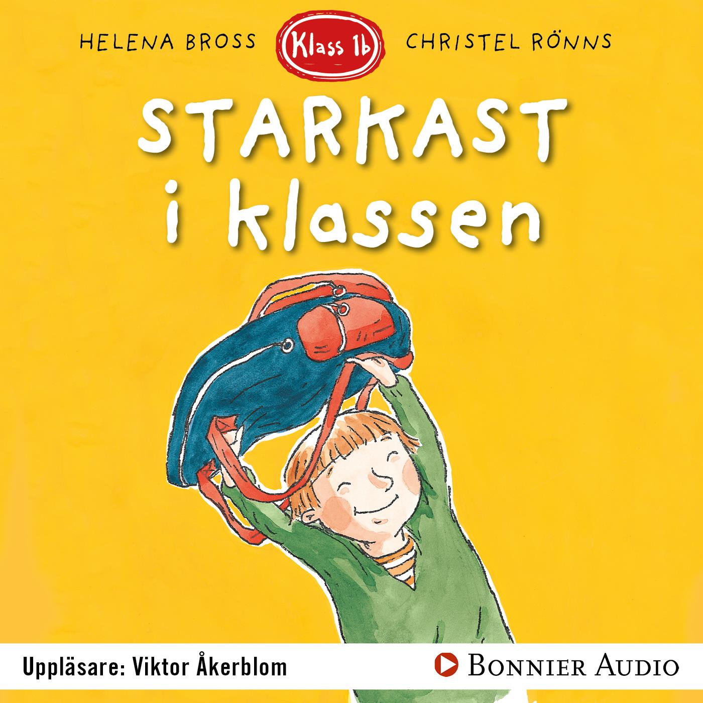 Starkast i klassen – Ljudbok