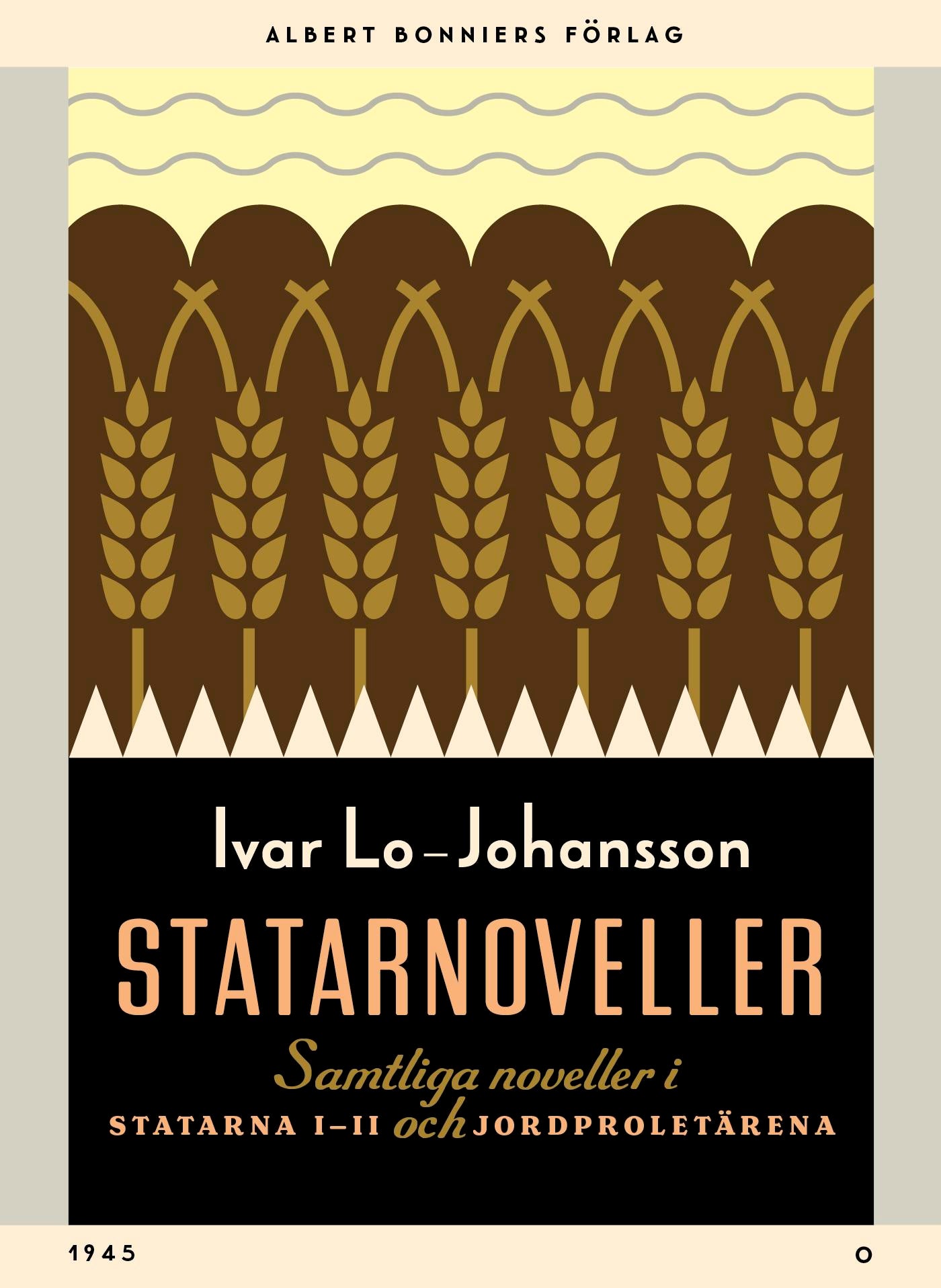 Statarnoveller : samtliga noveller i Statarna 1-2 och Jordproletärerna – E-bok