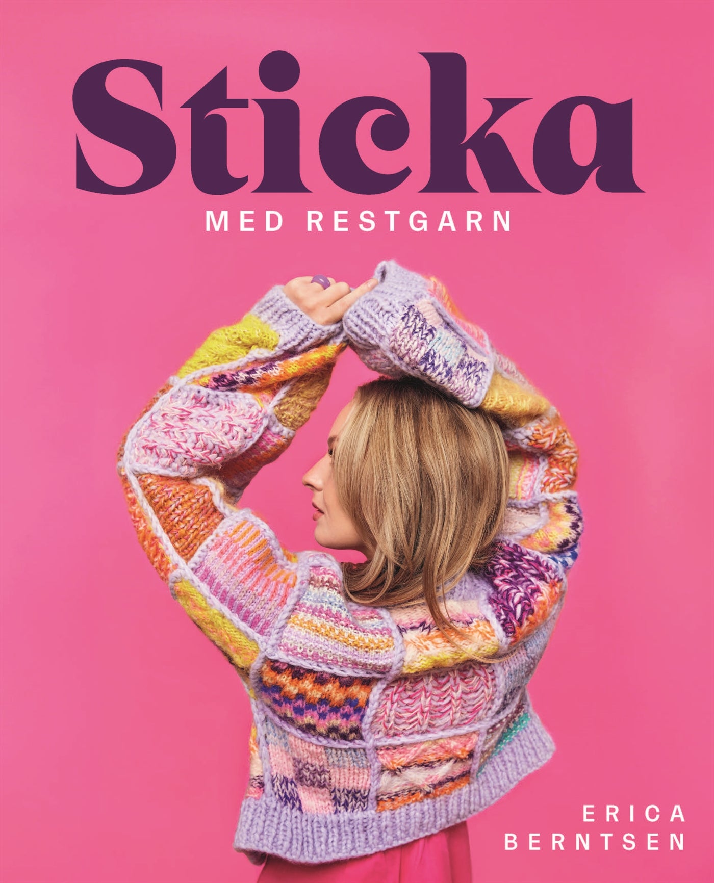 Sticka med restgarn – E-bok