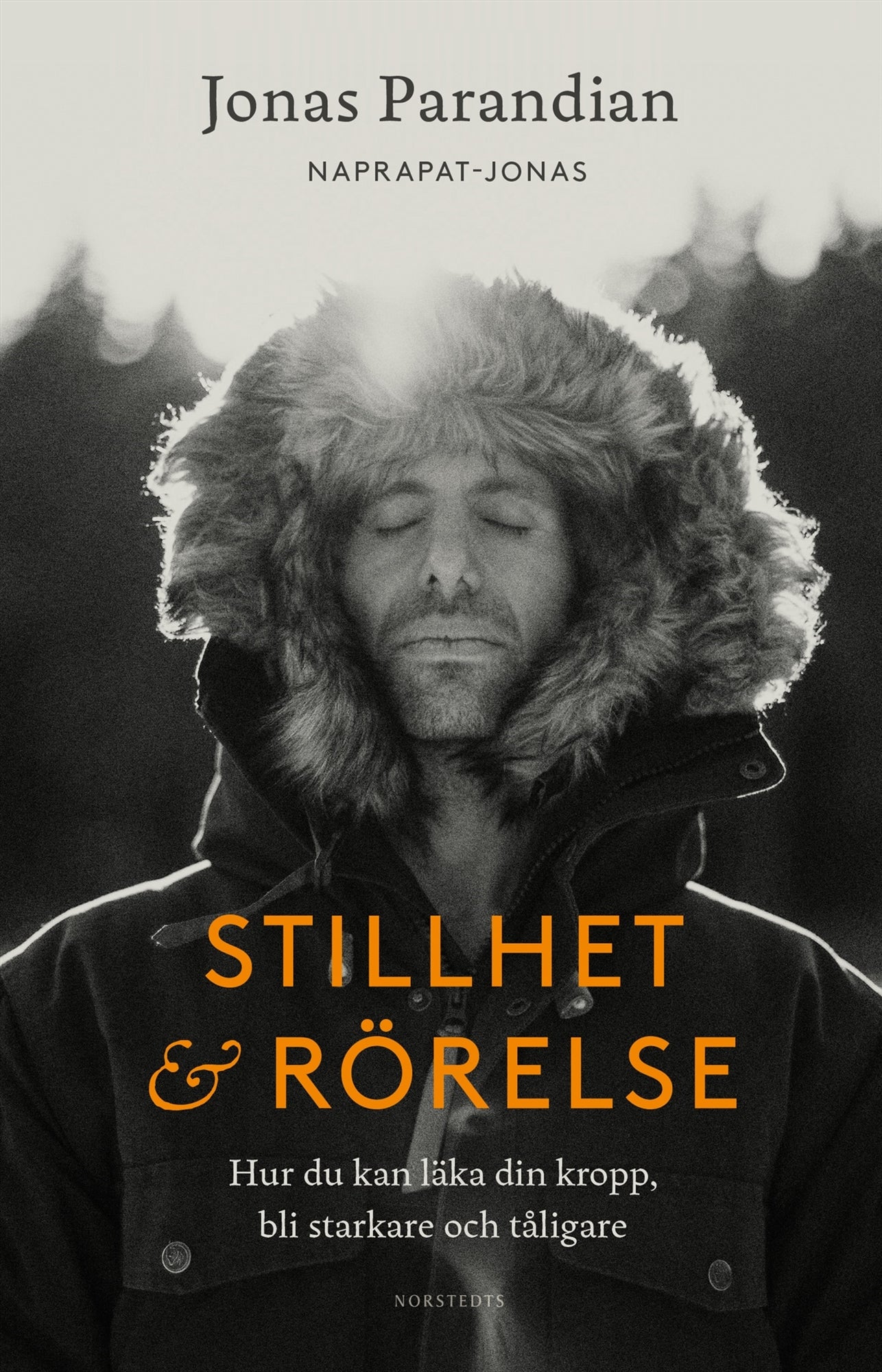 Stillhet & rörelse : hur du kan läka din kropp, bli starkare och tåligare – E-bok