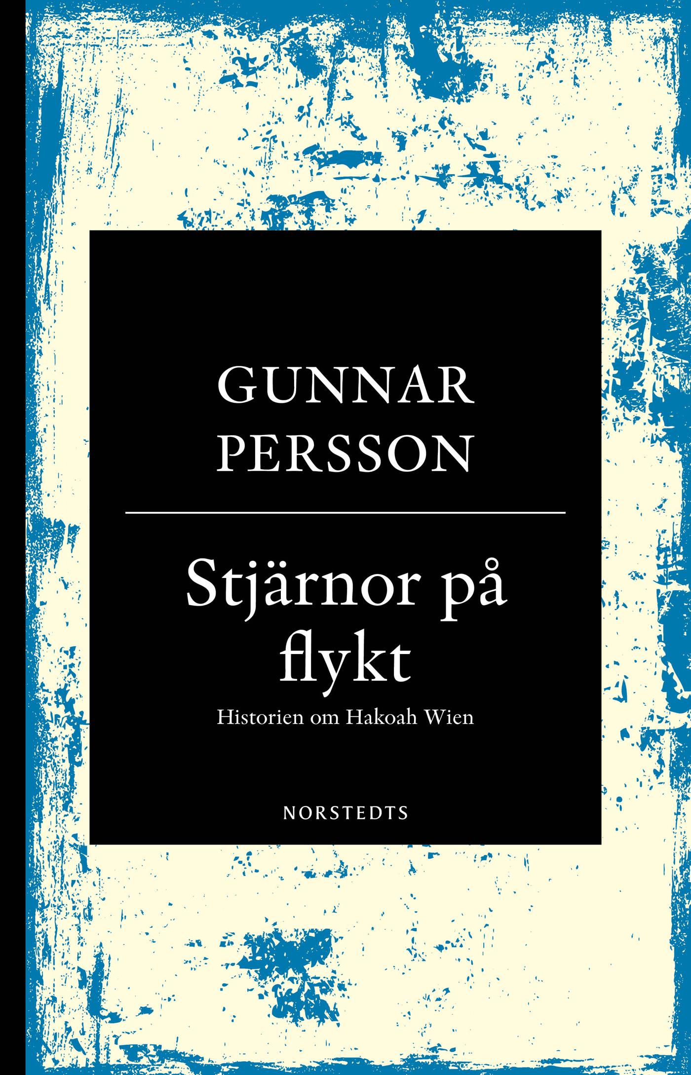 Stjärnor på flykt : historien om Hakoah Wien – E-bok