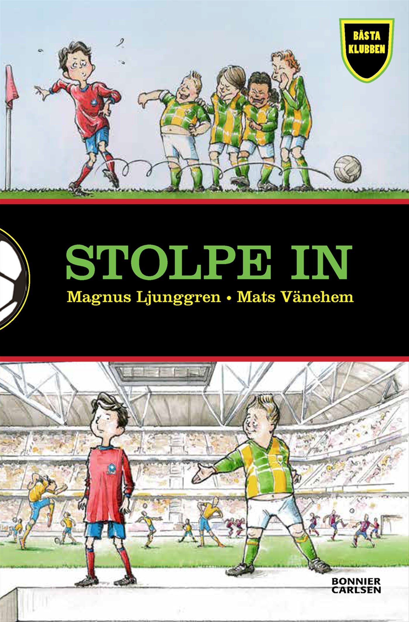 Stolpe in – E-bok