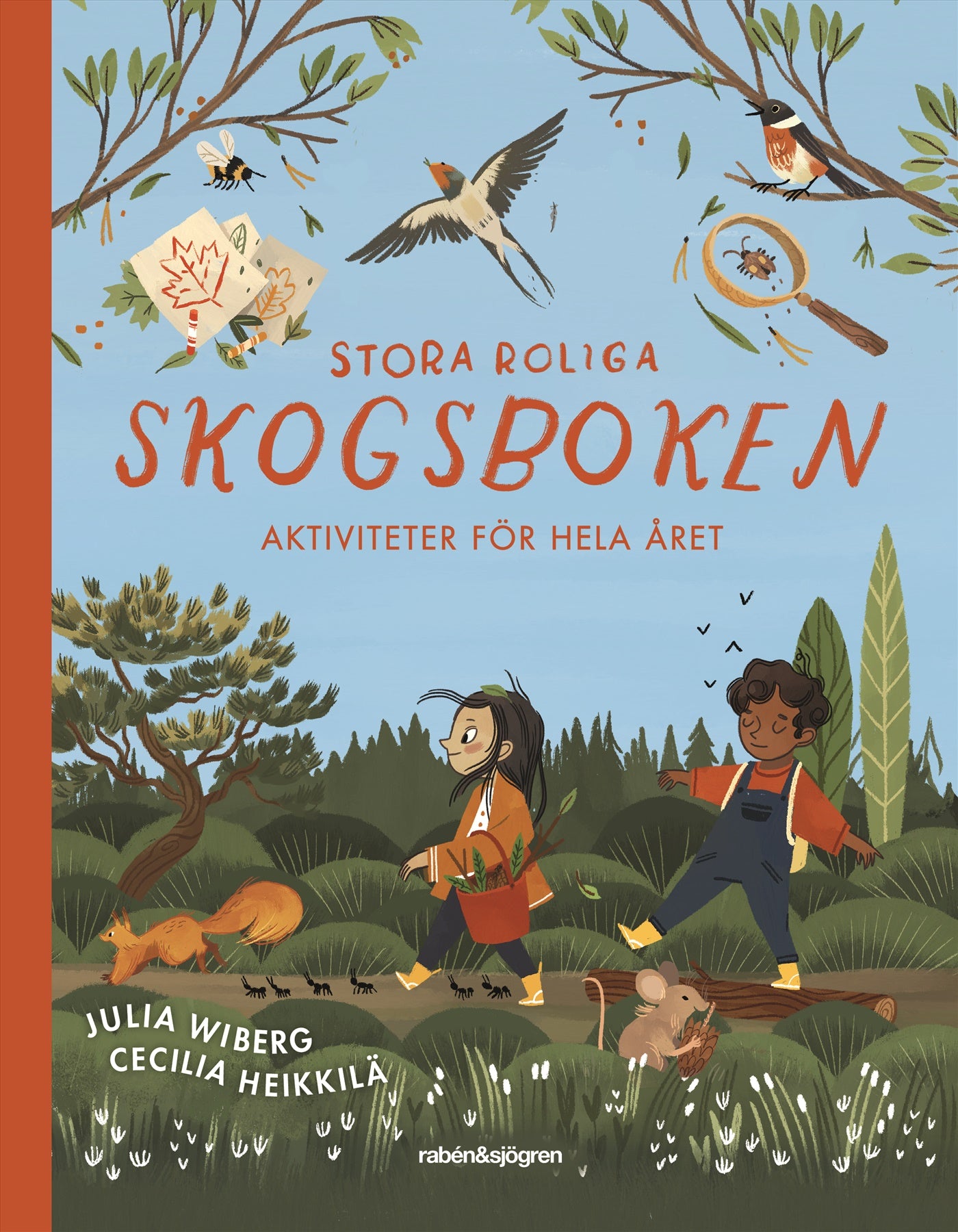 Stora roliga skogsboken : aktiviteter för hela året – E-bok