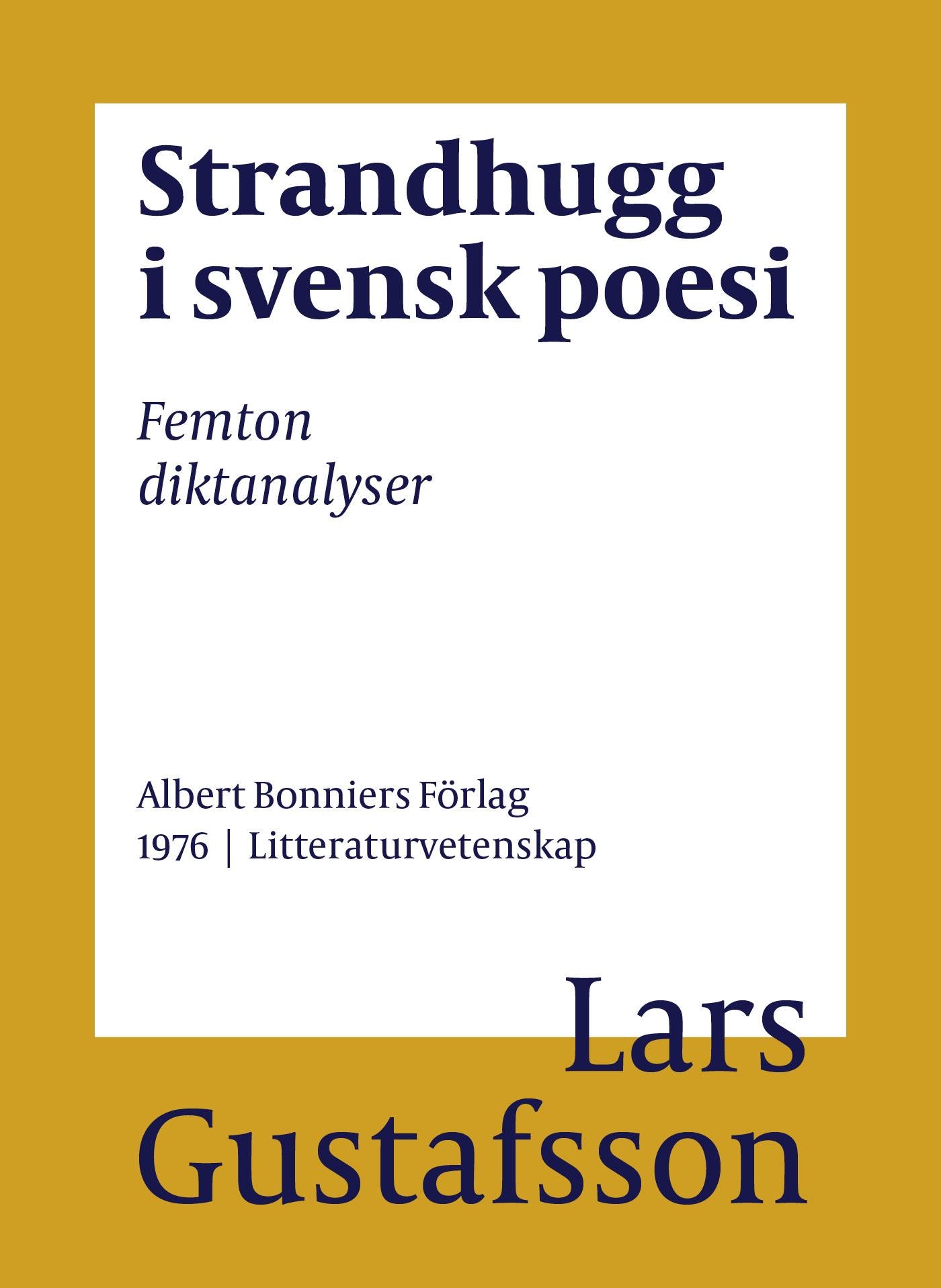Strandhugg i svensk poesi : femton diktanalyser – E-bok