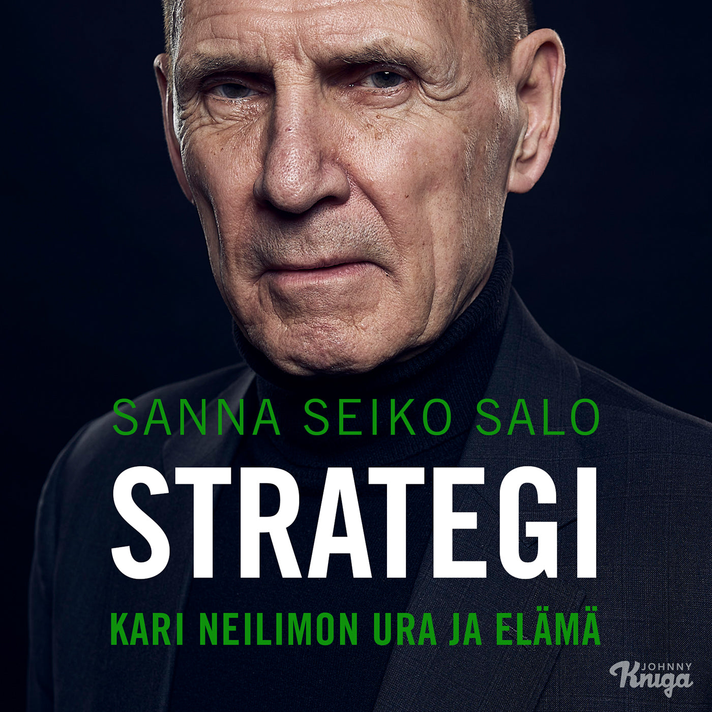 Strategi – Kari Neilimon ura ja elämä – Ljudbok