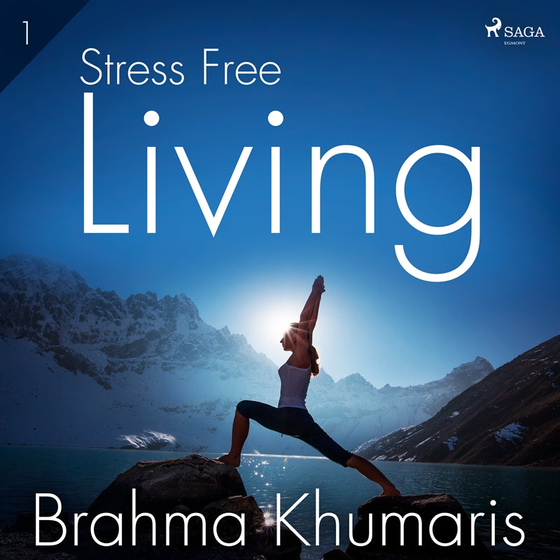 Stress Free Living 1 – Ljudbok