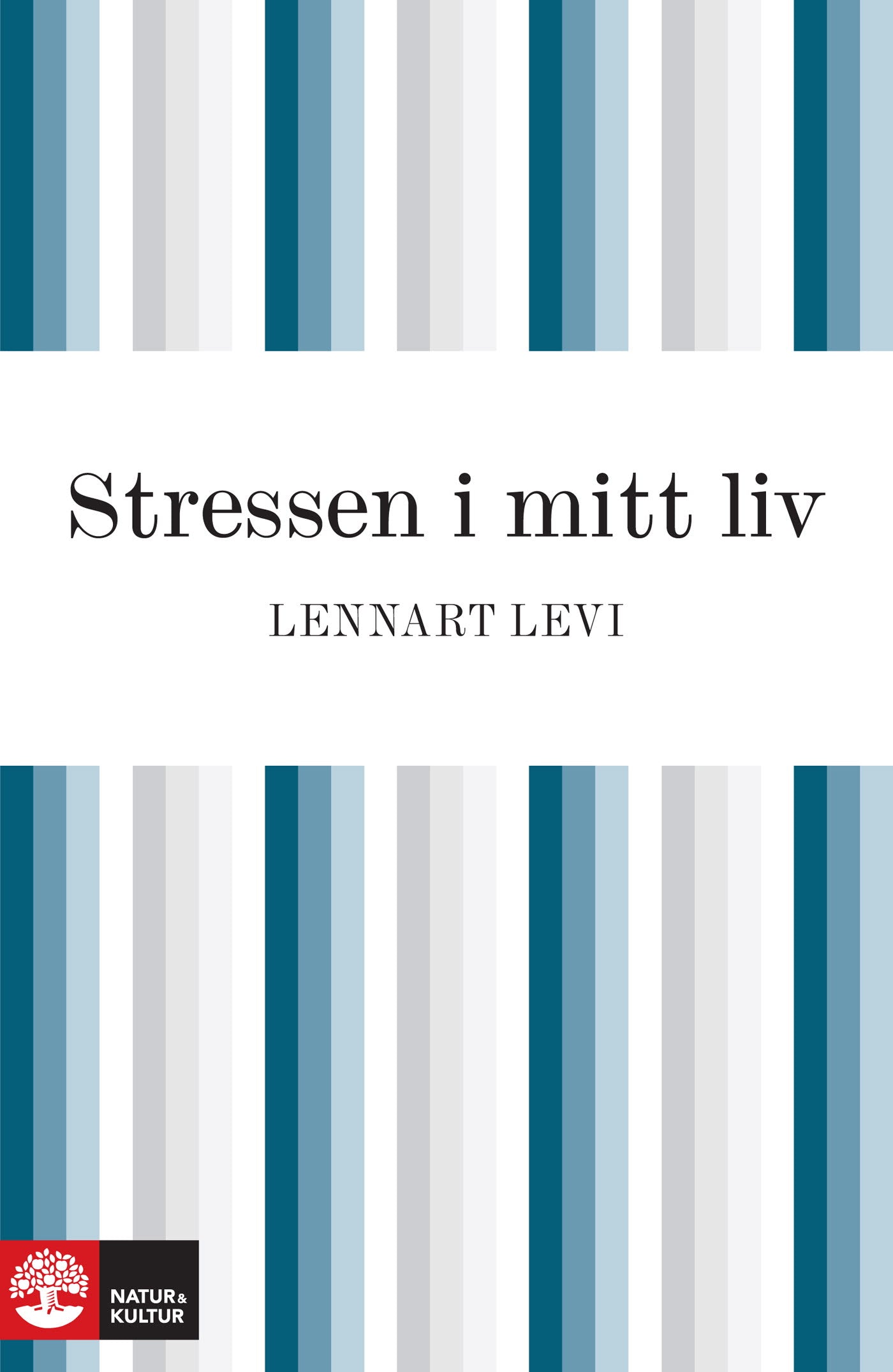 Stressen i mitt liv – E-bok