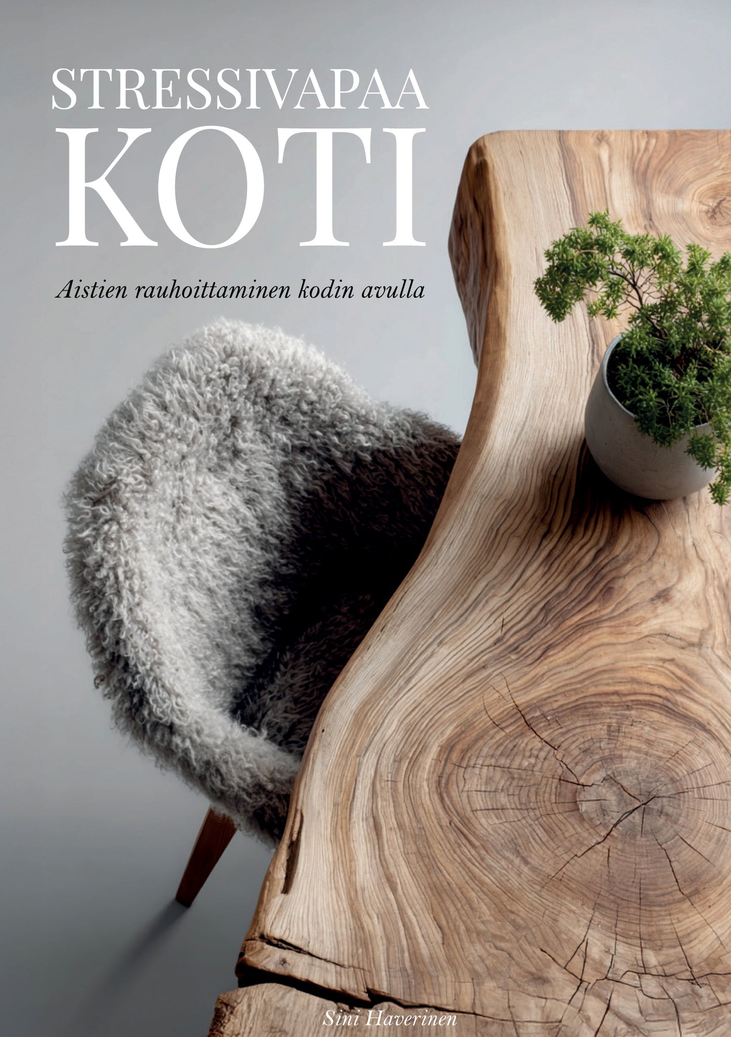 Stressivapaa koti: Aistien rauhoittaminen kodin avulla – E-bok