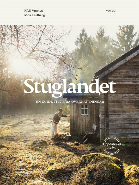 Stuglandet : En guide till fria övernattningar - Uppdaterad utgåva – E-bok