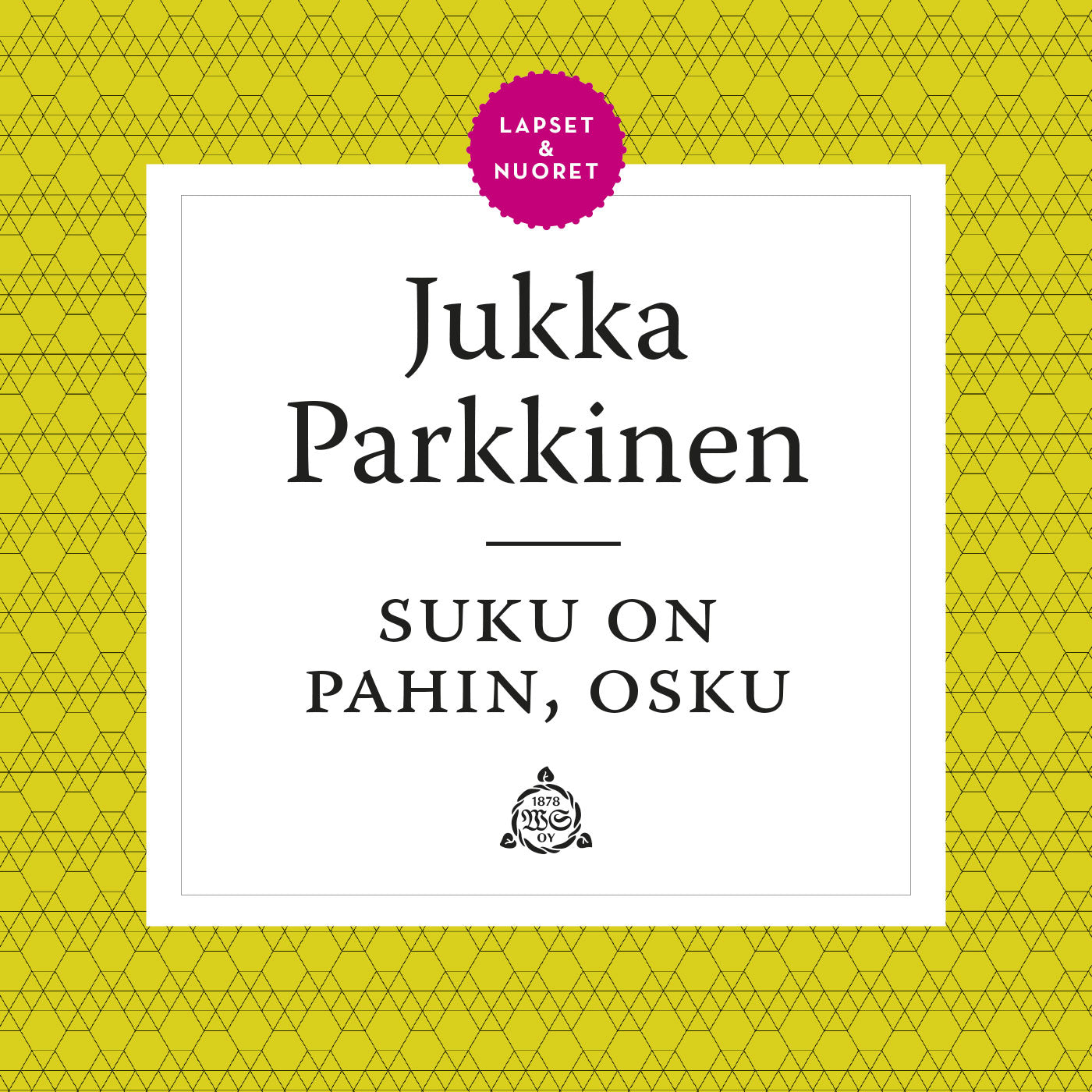 Suku on pahin, Osku! – Ljudbok