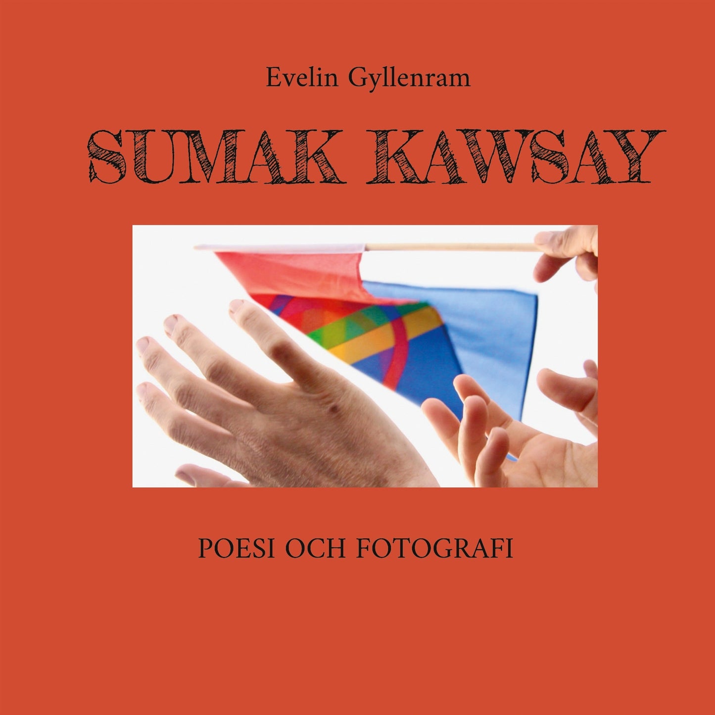 Sumak Kawsay – E-bok