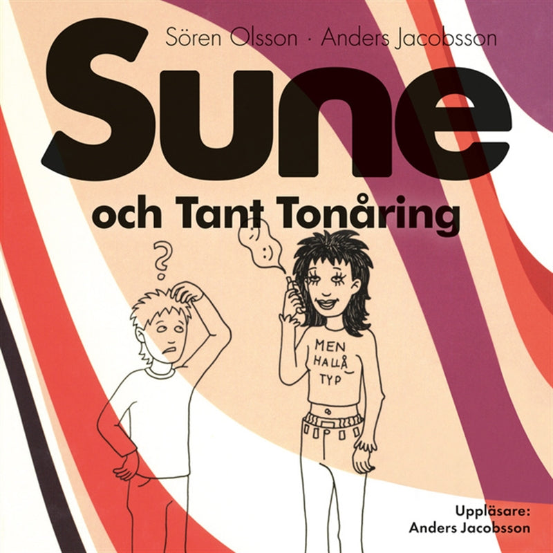 Sune och Tant Tonåring – Ljudbok