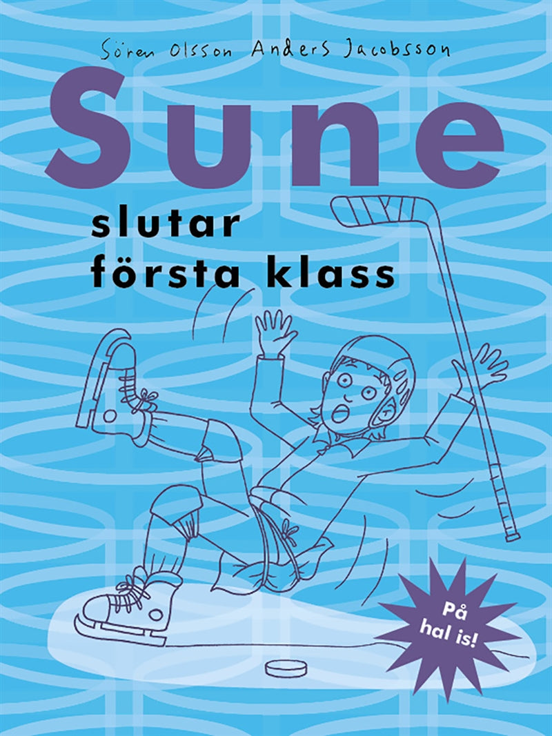 Sune slutar första klass – E-bok