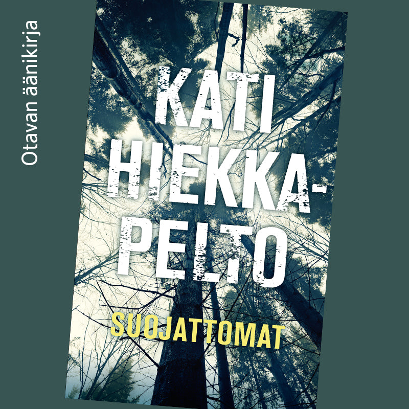 Suojattomat – Ljudbok