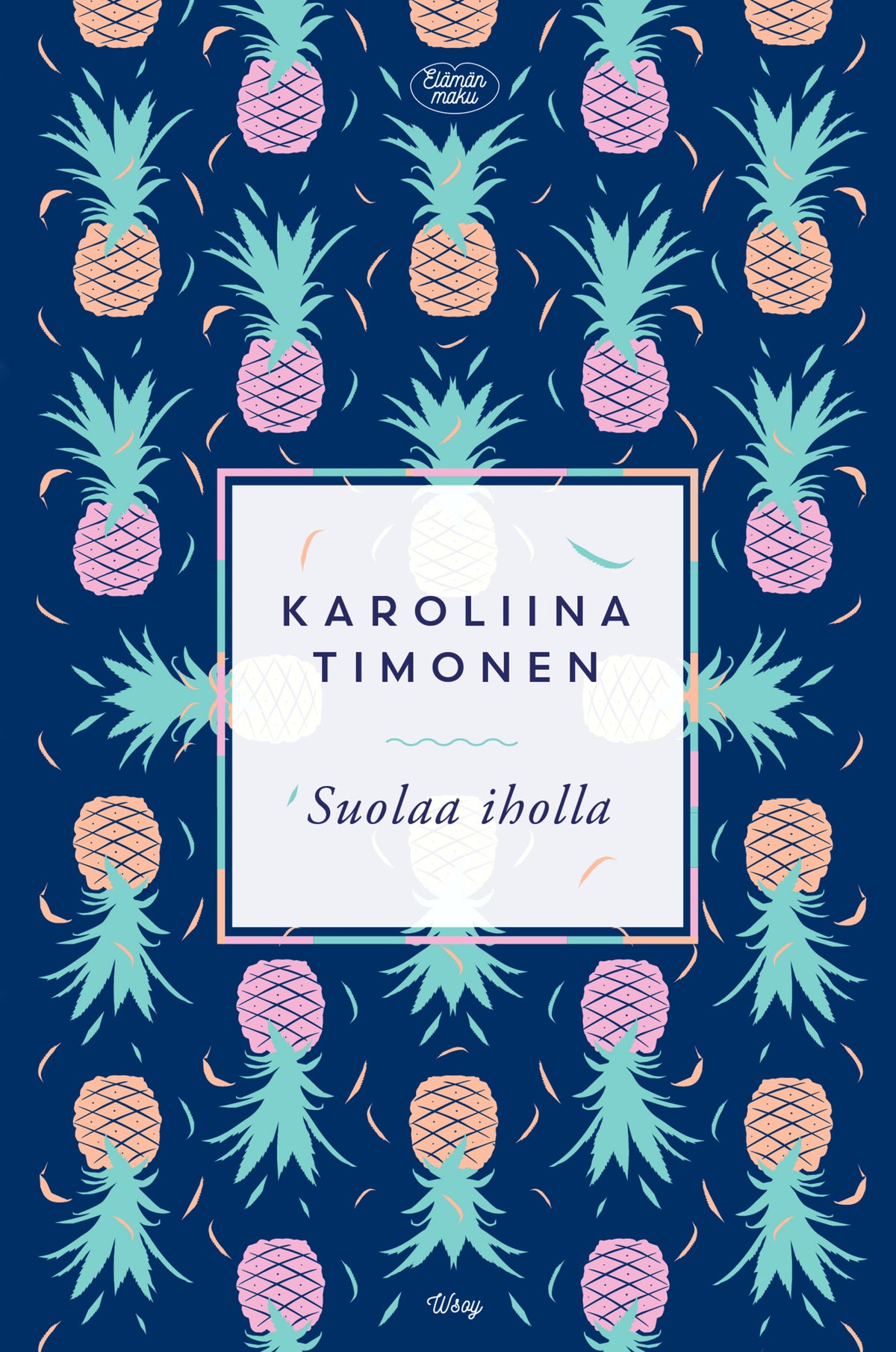 Suolaa iholla – E-bok