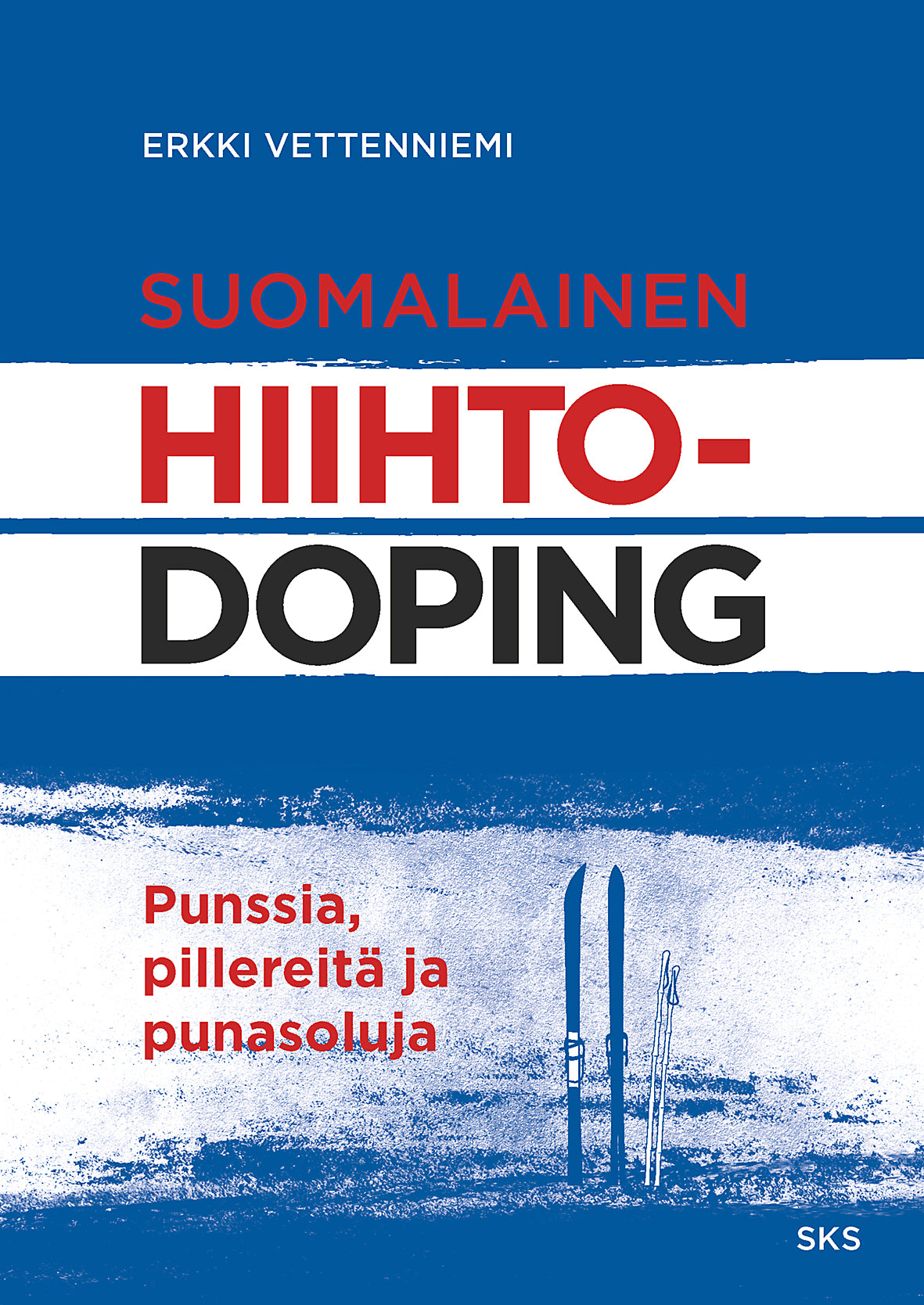 Suomalainen hiihtodoping – E-bok