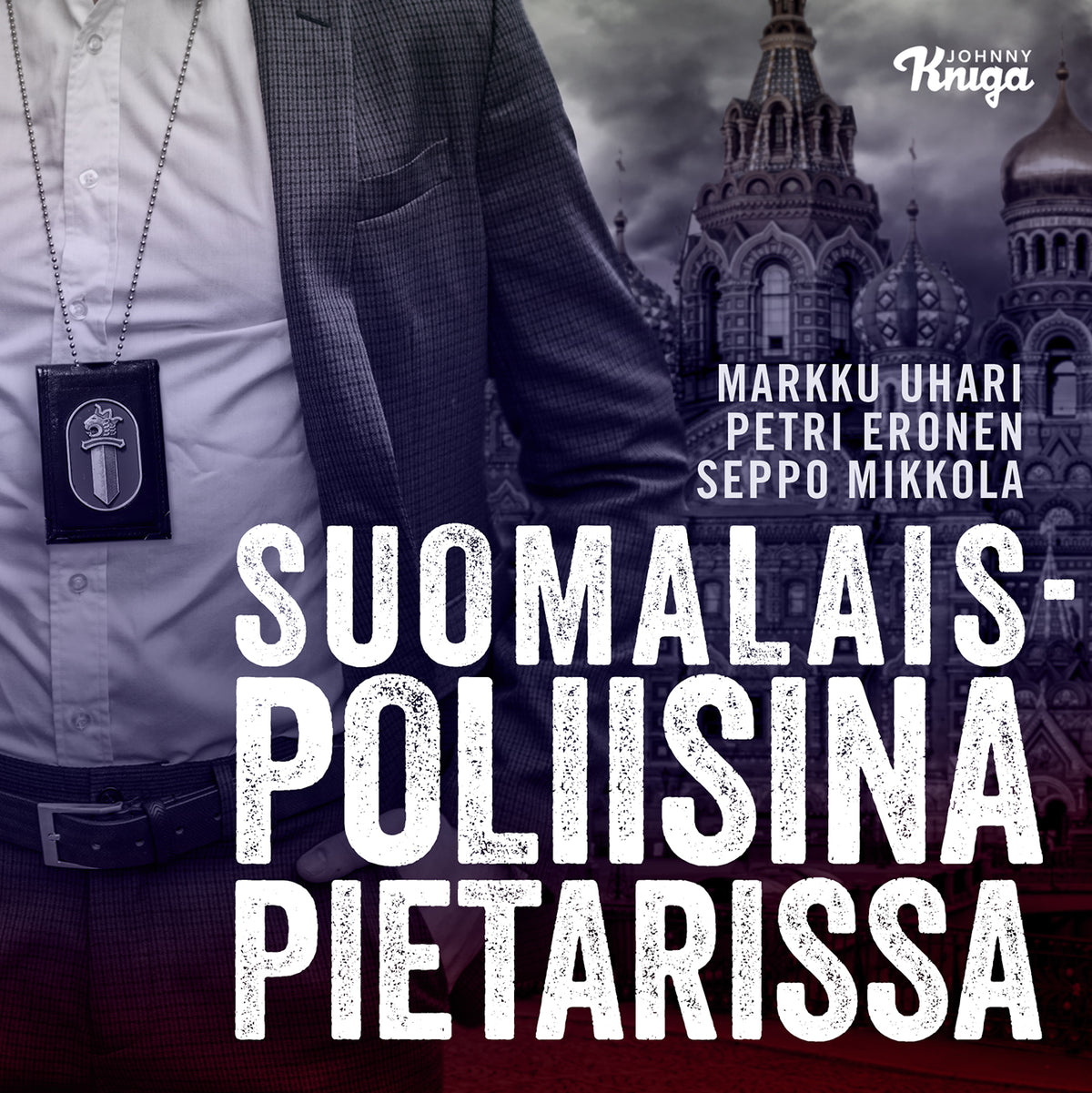 Suomalaispoliisina Pietarissa – Ljudbok