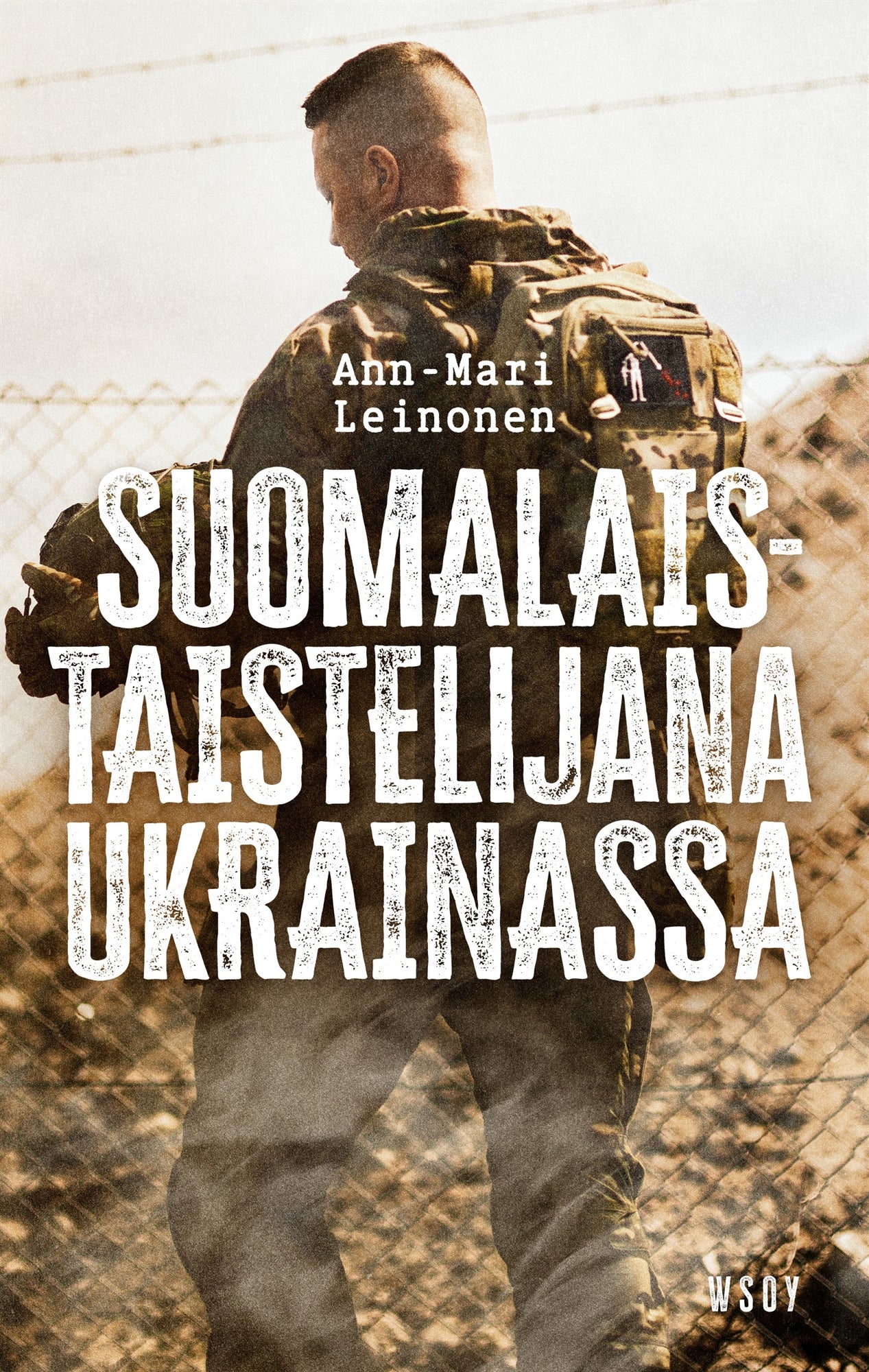 Suomalaistaistelijana Ukrainassa – E-bok