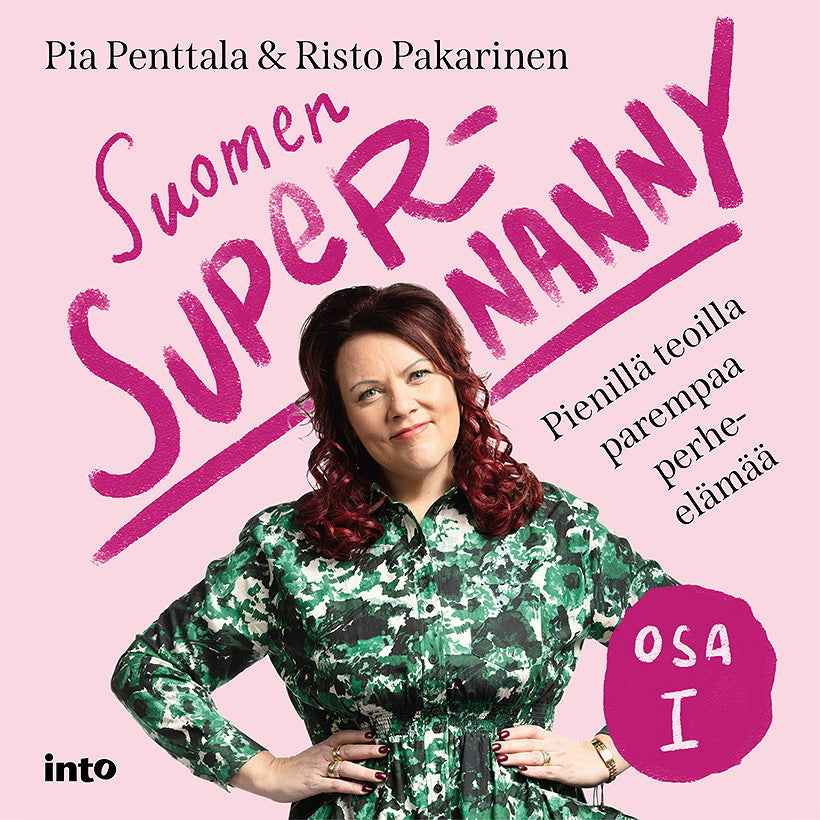 Suomen Supernanny osa I – Ljudbok