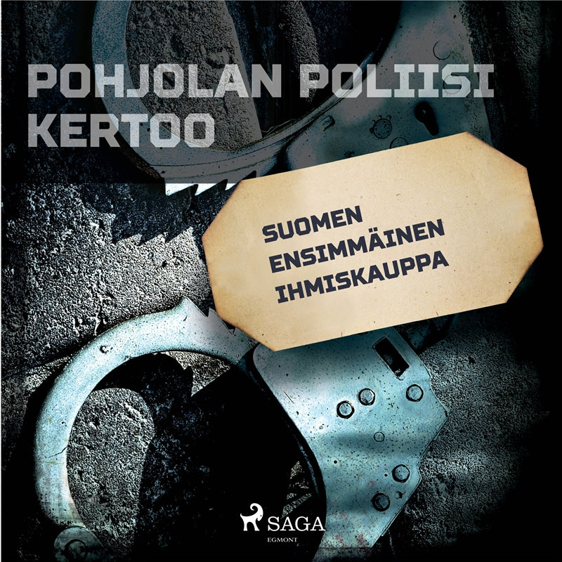 Suomen ensimmäinen ihmiskauppa – Ljudbok