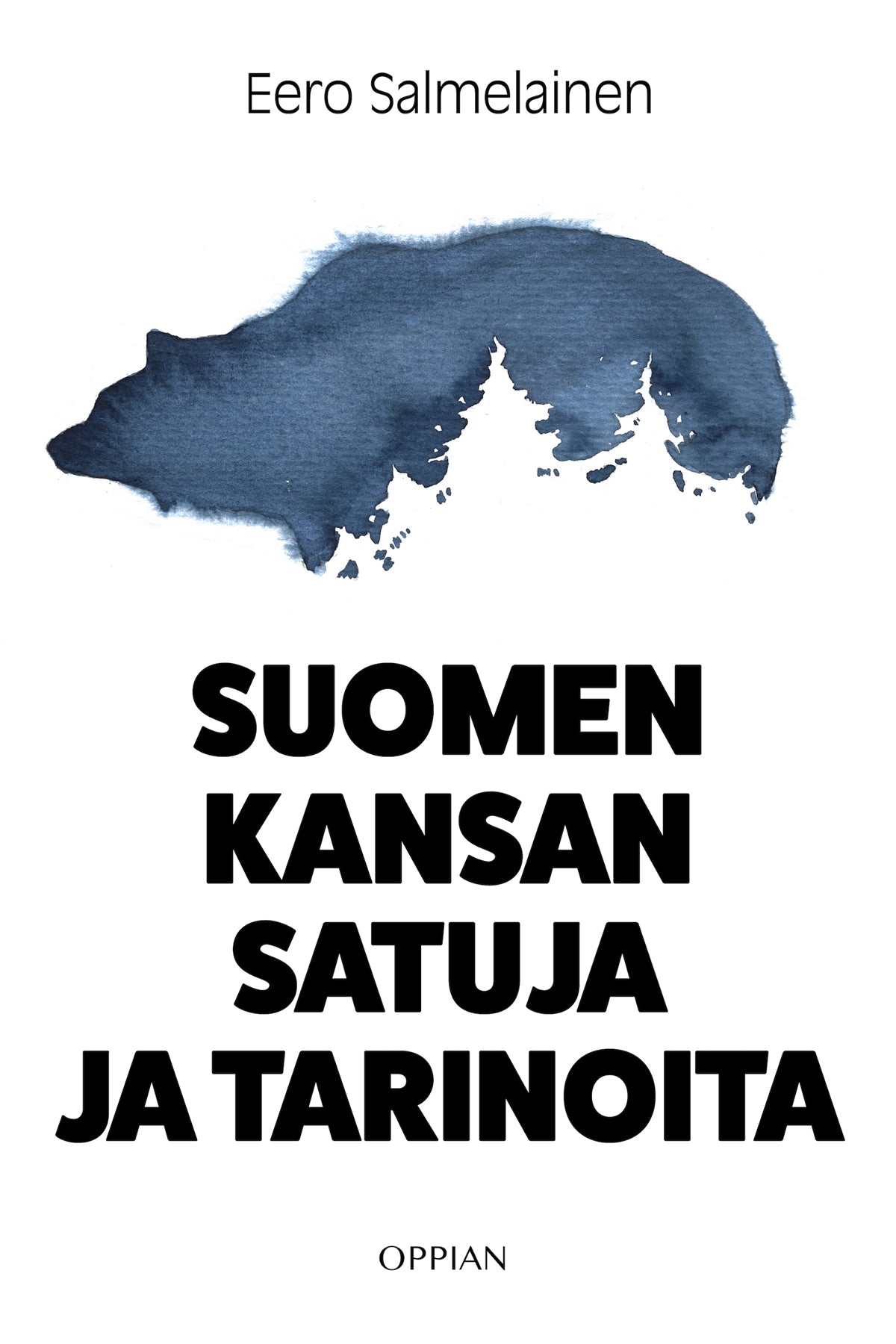 Suomen kansan satuja ja tarinoita – E-bok