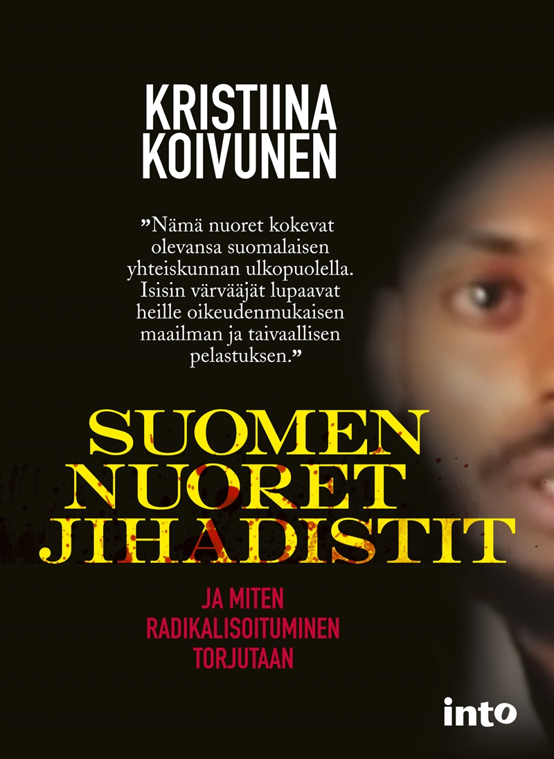 Suomen nuoret jihadistit – E-bok